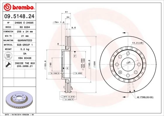 Ön Fren Aynası Astra F-Vectra A-B-Calibra A-Kadett E-Ascona C-Lanos 97 >cielo 256x24x4dlxhavali 90487402-93182282-93182304