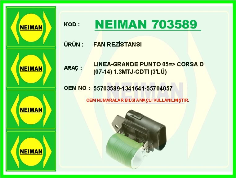 Fan Rezi̇stansi Linea-Grande Punto 05 > Corsa D 07-14 1.3mtj-Cdti 3 Lü