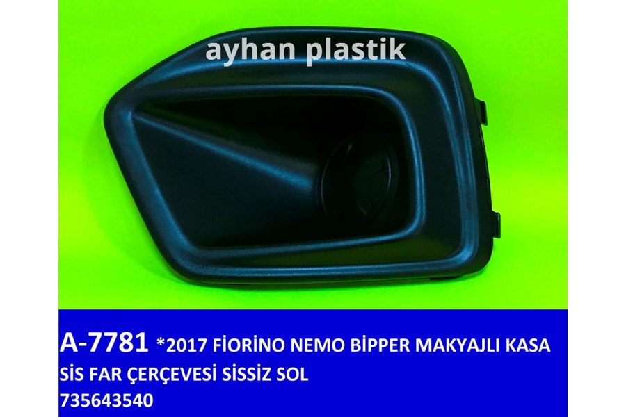 Si̇s Far Çerçevesi̇ Si̇ssi̇z Sol Fiat Fiorino-Nemo-Bi̇pper 17 > Makyajli Kasa