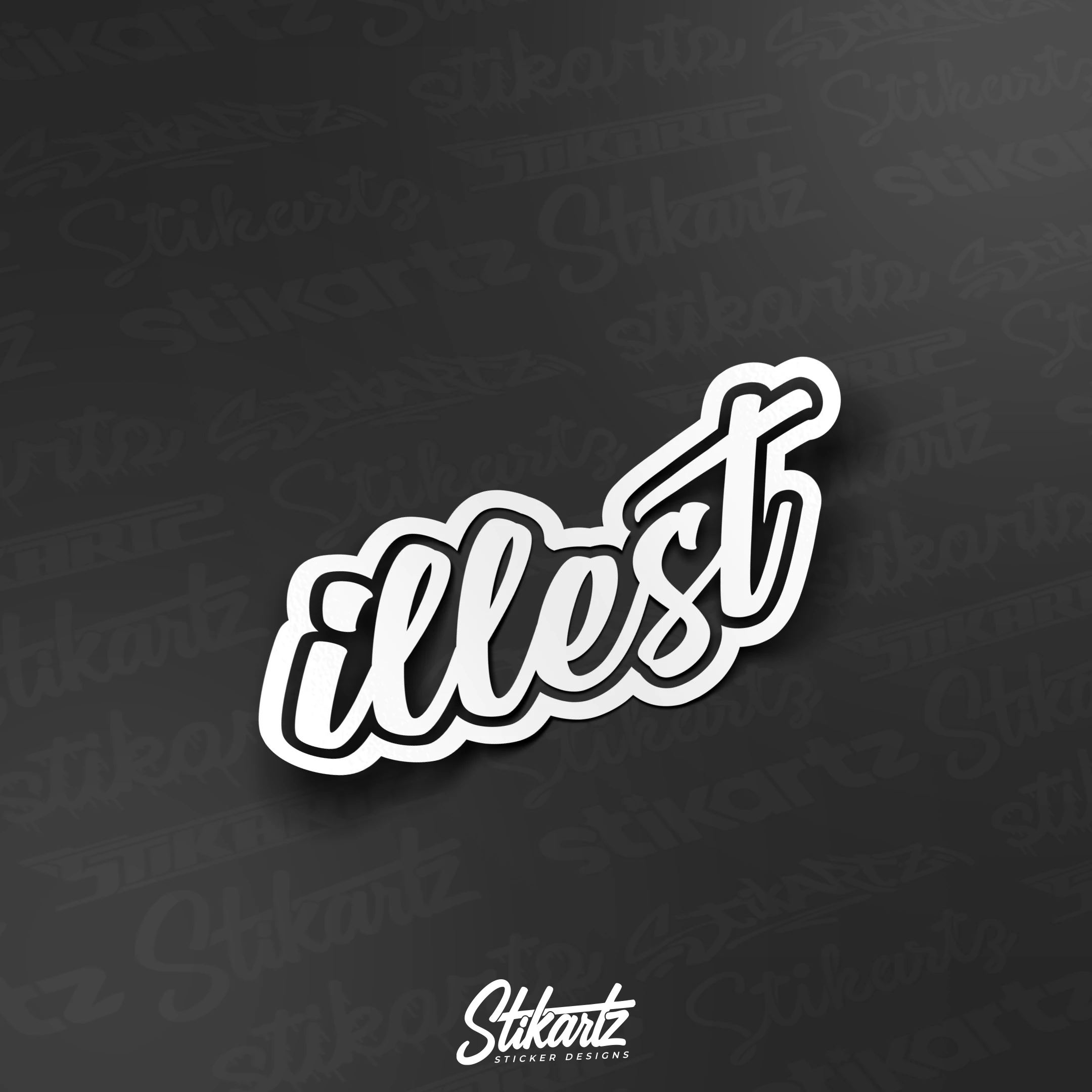 Illest Custom Sticker