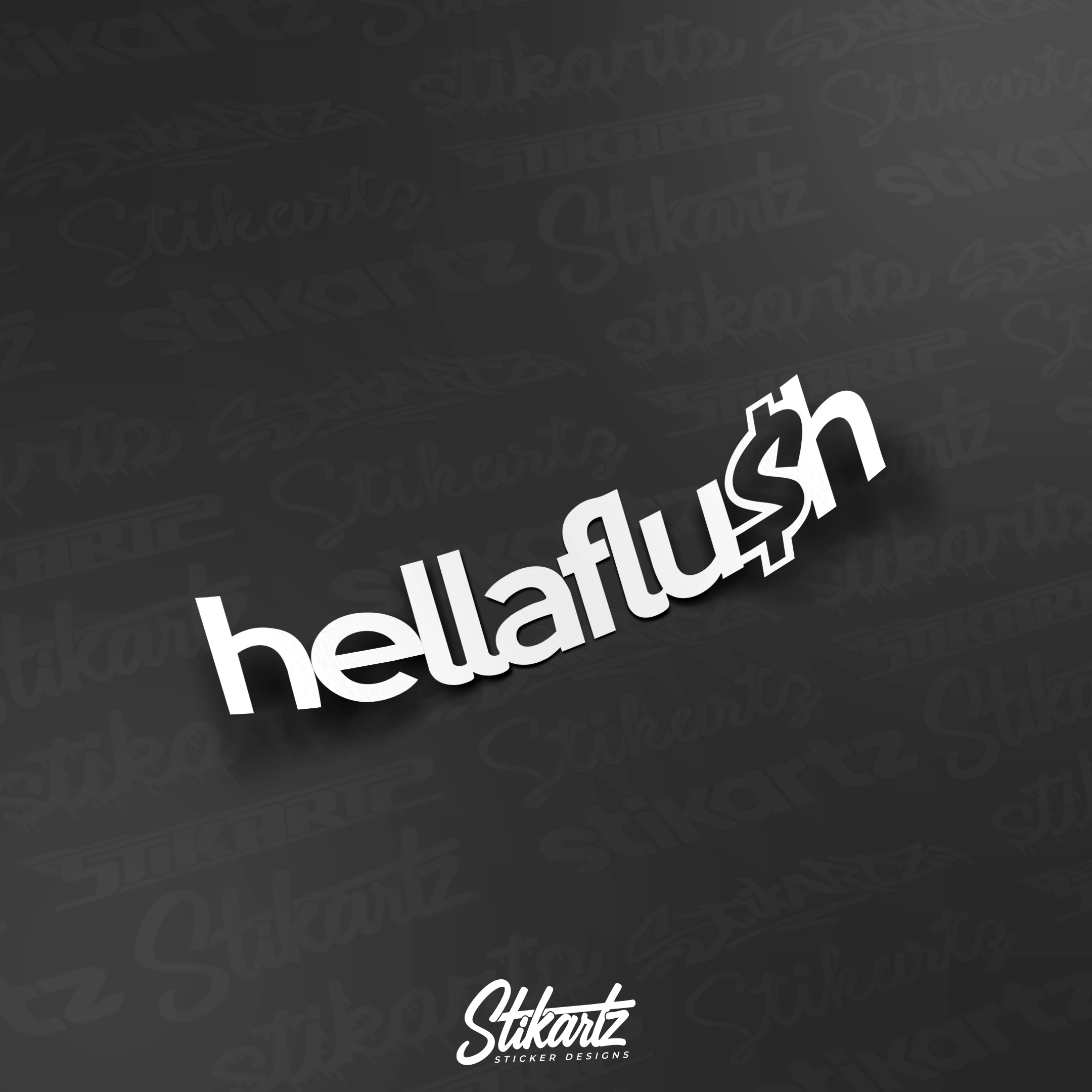 Hellaflu$h Sticker