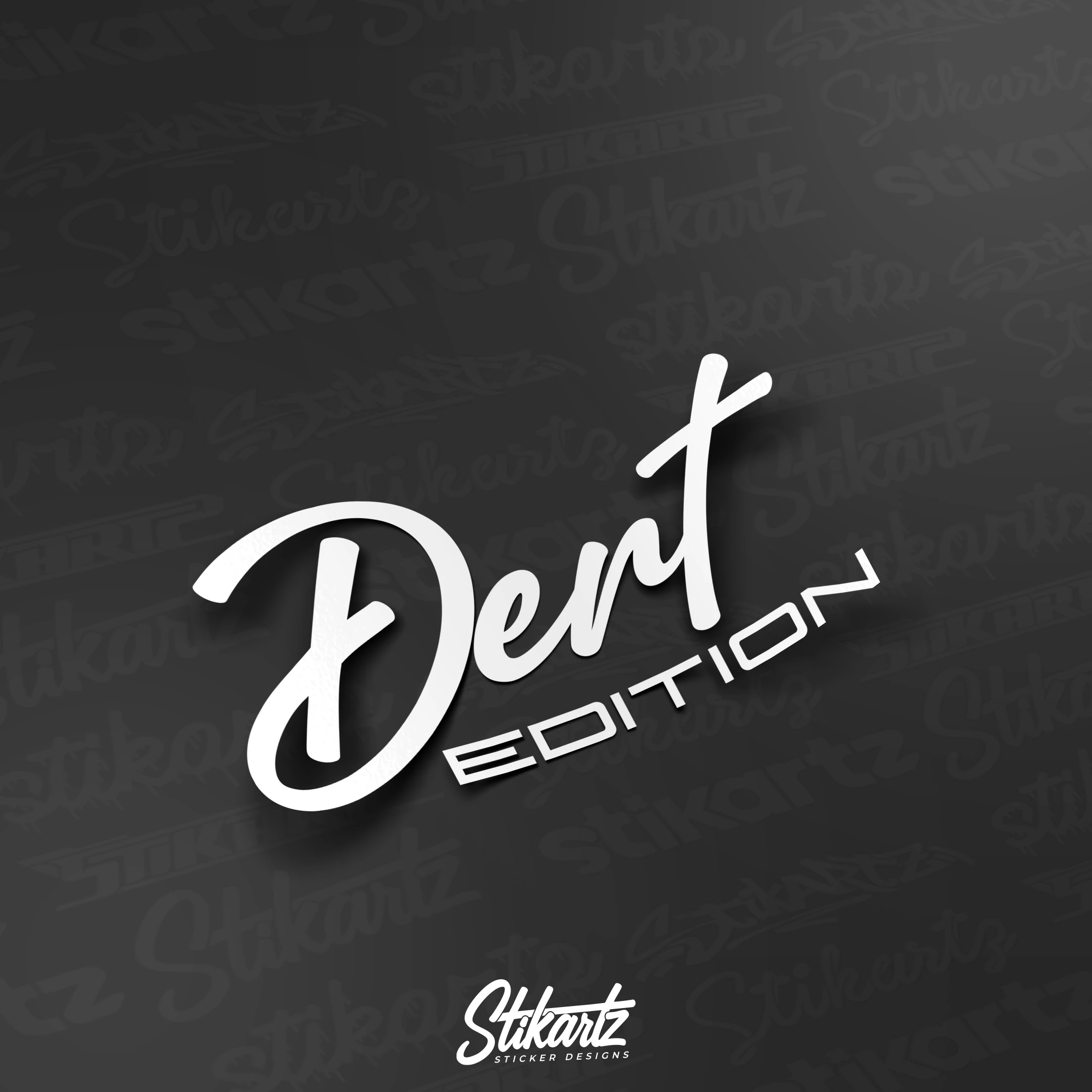 Dert Edition Sticker