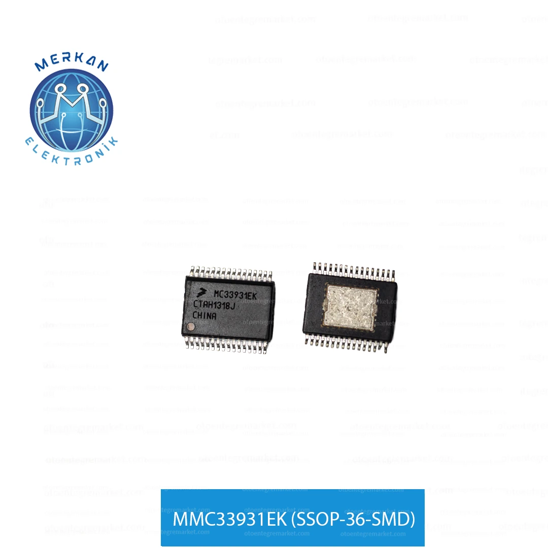 MC33931EK (SSOP-36-SMD) ORİJİNAL OTO BEYİN TAMİR ENTEGRELERİ MERKAN ELEKTRONİK