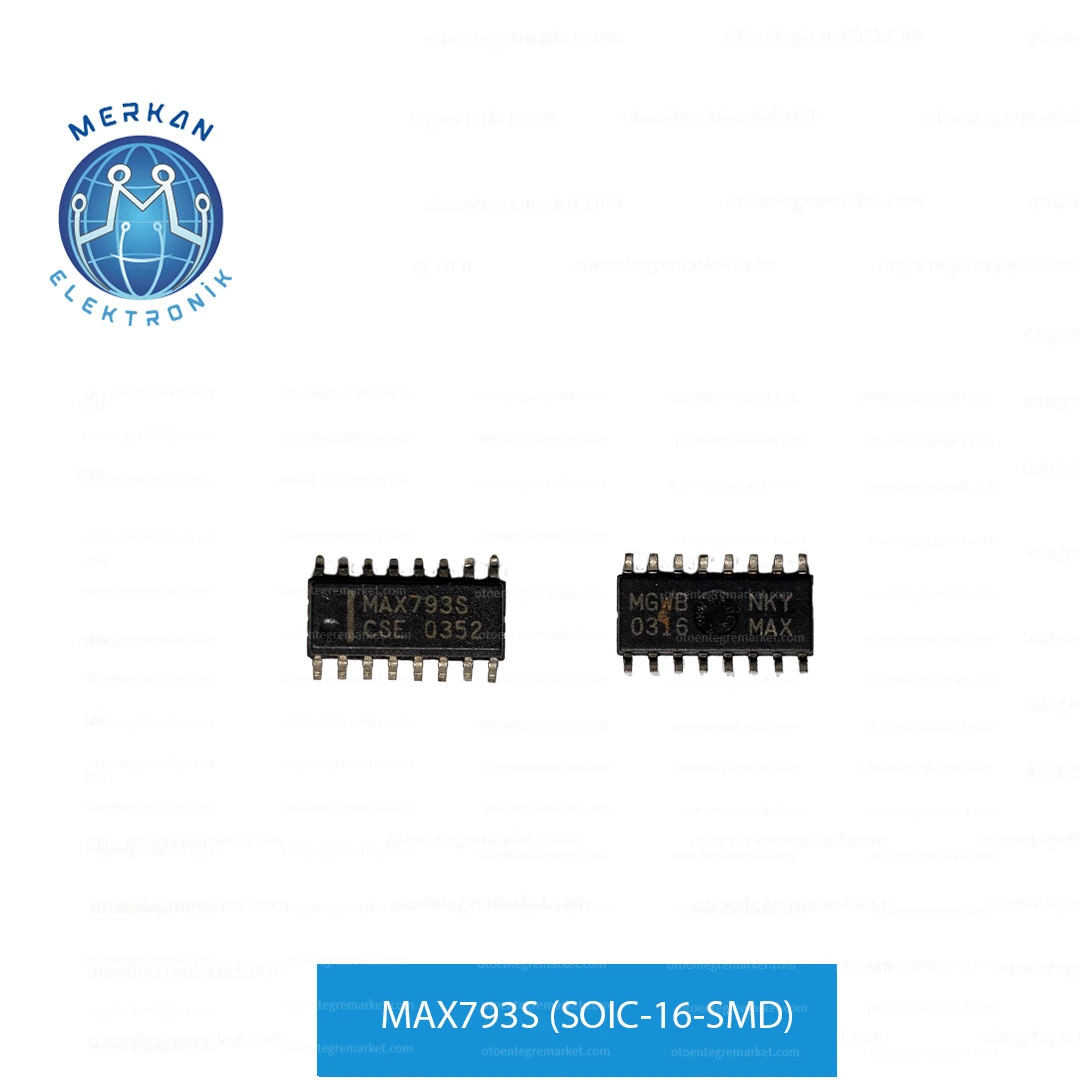 MAX793S (SOIC-16-SMD) ORİJİNAL OTO BEYİN TAMİR ENTEGRELERİ MERKAN ELEKTRONİK