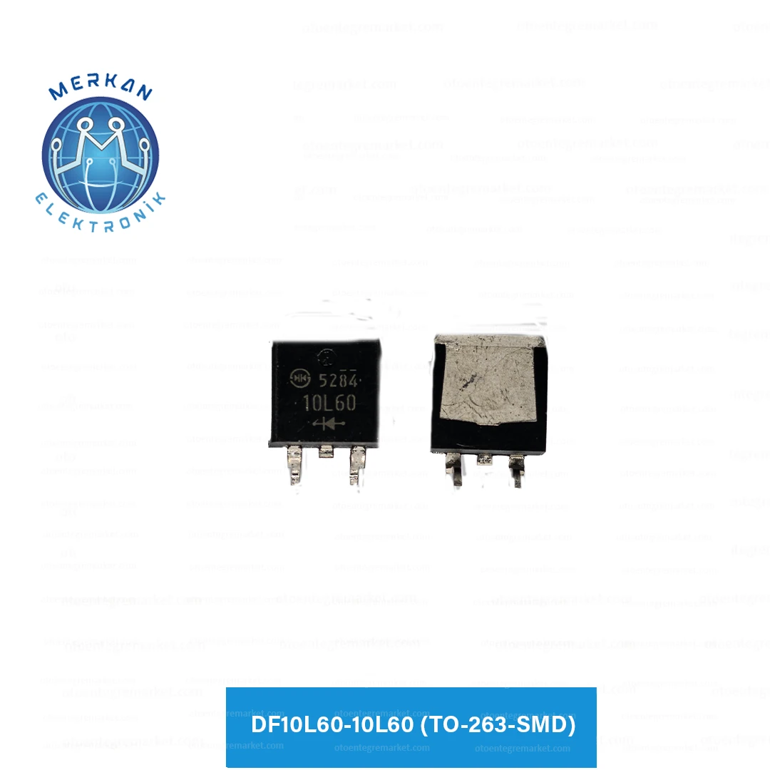 DF10L60-10L60 (TO-263-SMD) ORİJİNAL OTO BEYİN TAMİR ENTEGRELERİ MERKAN ELEKTRONİK