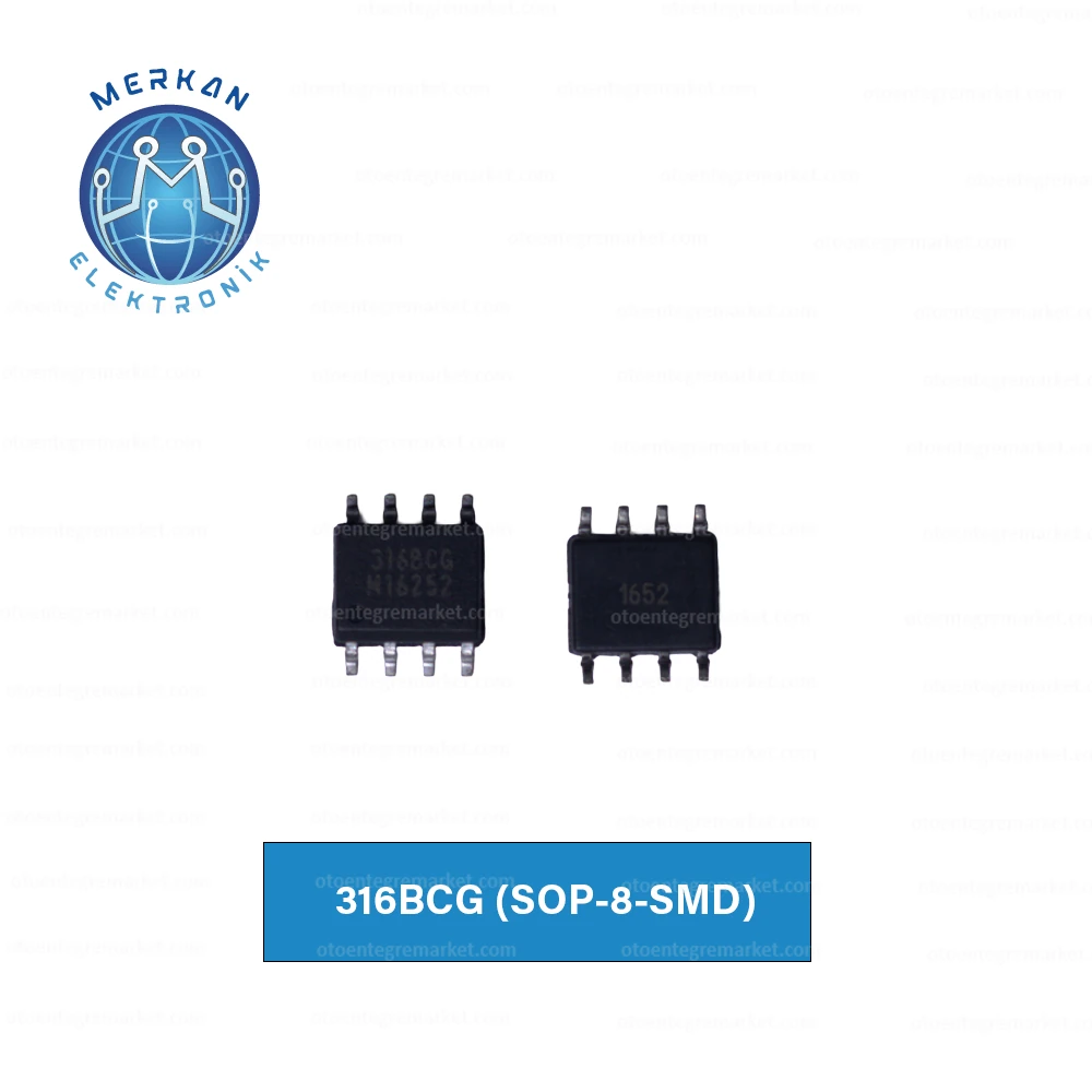 316BCG (SOP-8-SMD) ORİJİNAL OTO BEYİN TAMİR ENTEGRELERİ MERKAN ELEKTRONİK