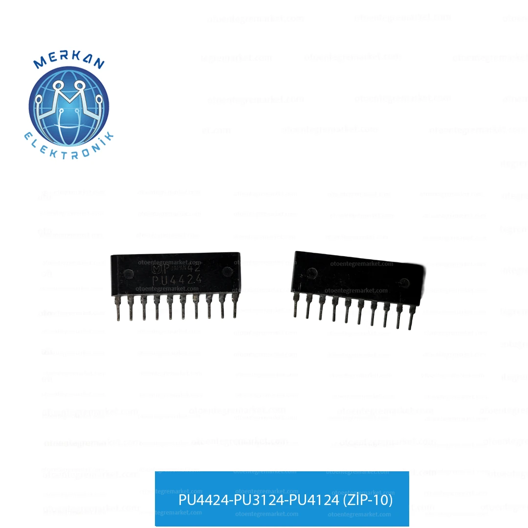 PU4424-PU3124-PU4124 (ZİP-10) ORİJİNAL OTO BEYİN TAMİR ENTEGRELERİ MERKAN ELEKTRONİK