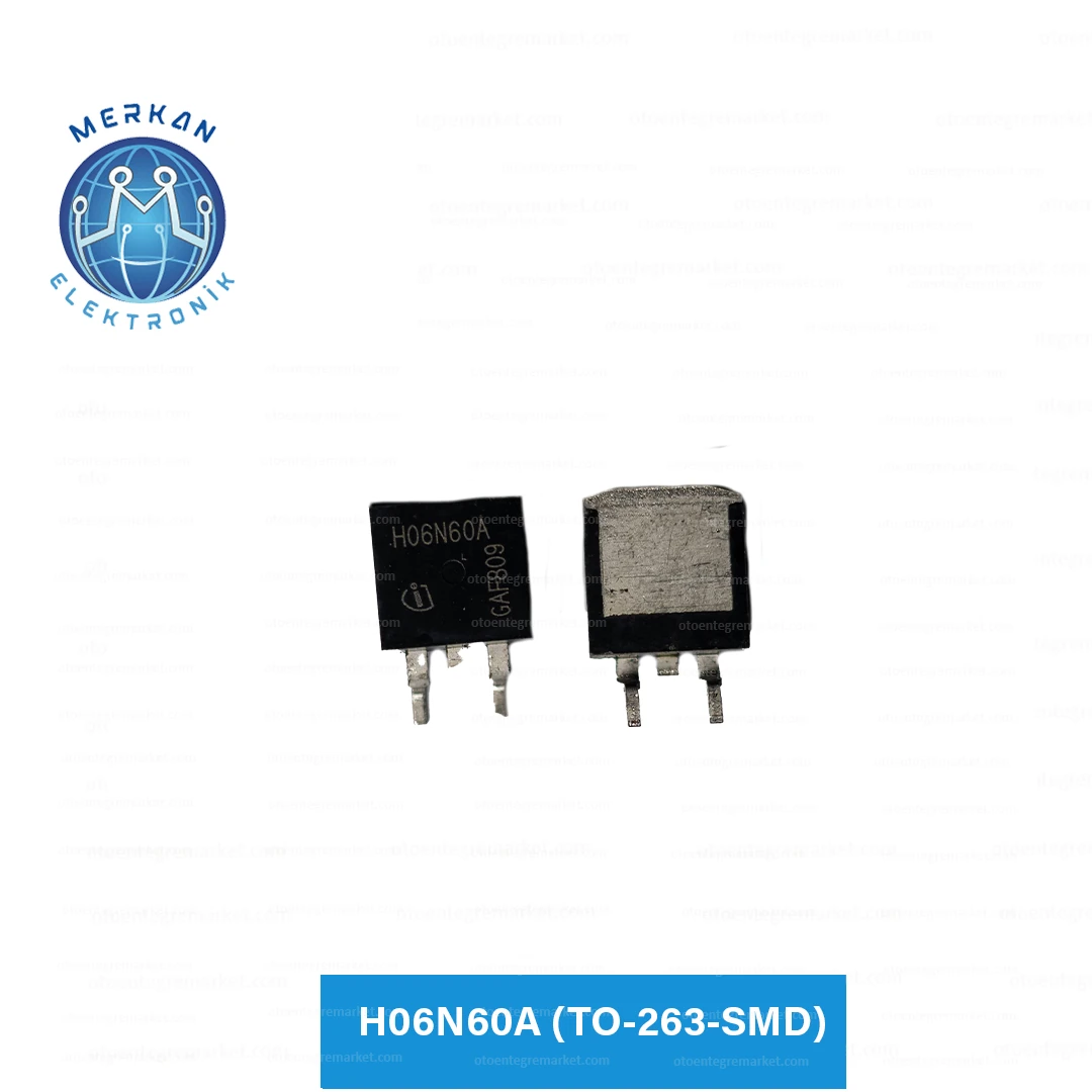 H06N60A (TO-263-SMD) ORİJİNAL OTO BEYİN TAMİR ENTEGRELERİ MERKAN ELEKTRONİK