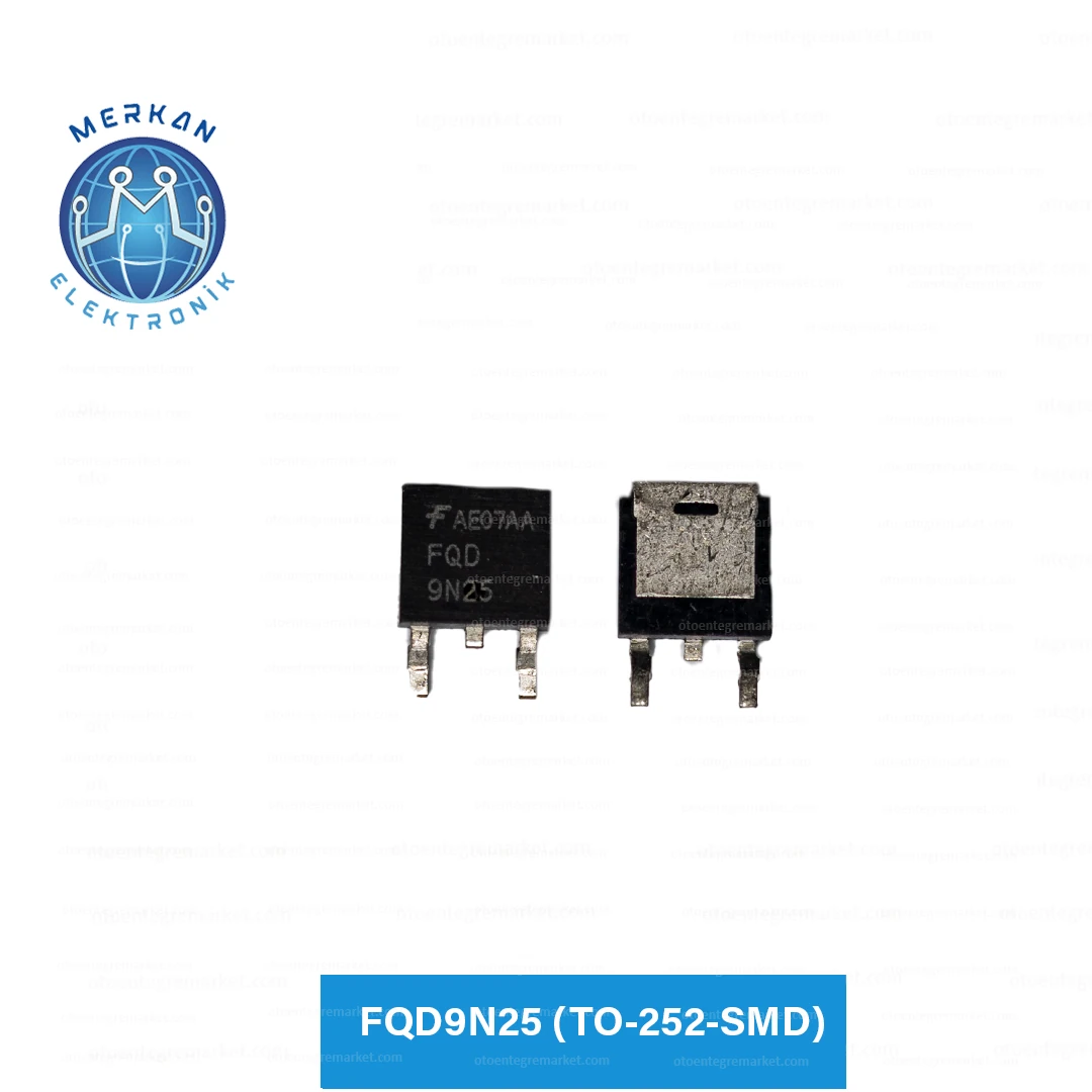 FQD9N25 (TO-252-SMD) ORİJİNAL OTO BEYİN TAMİR ENTEGRELERİ MERKAN ELEKTRONİK