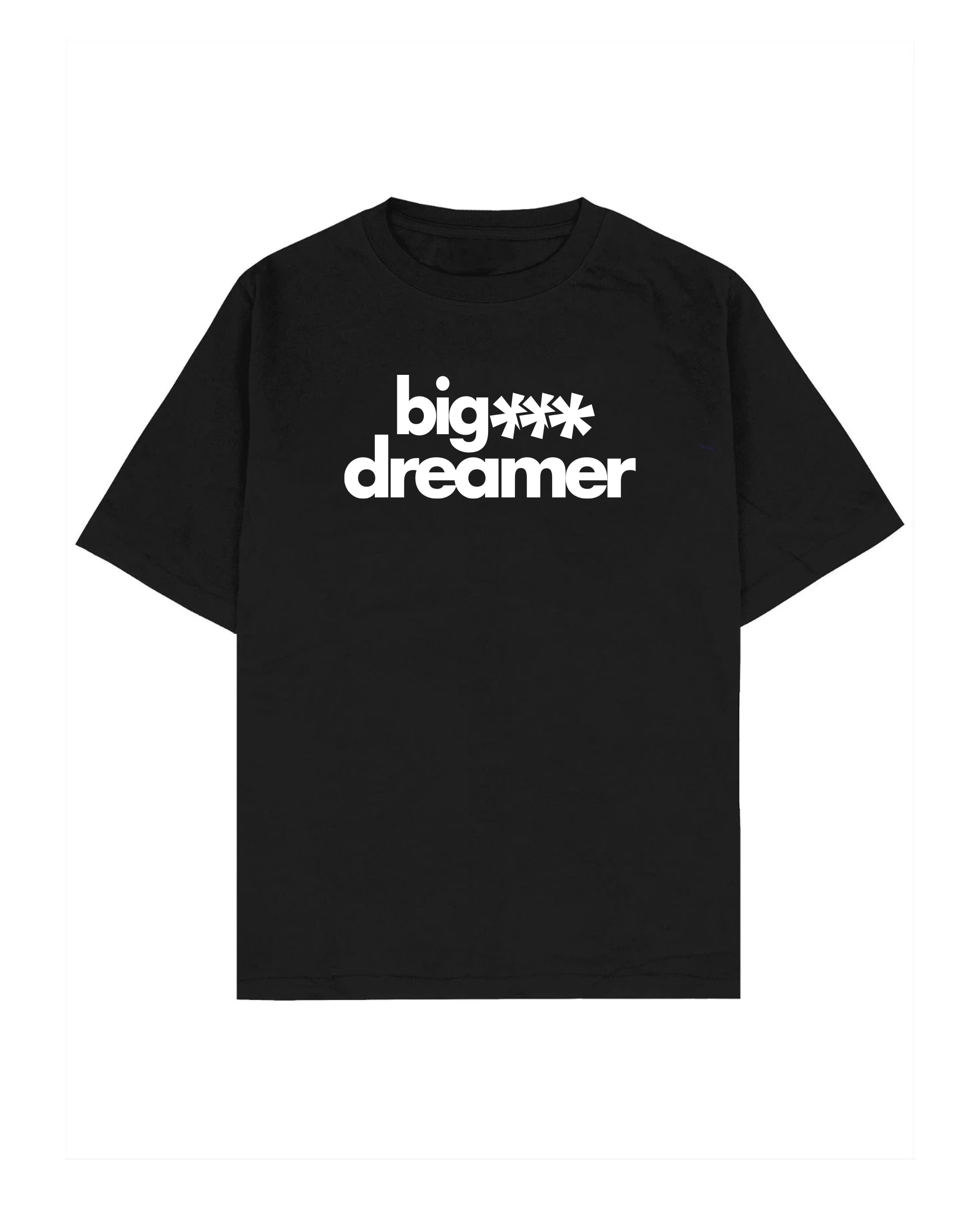 BIG DREAMER