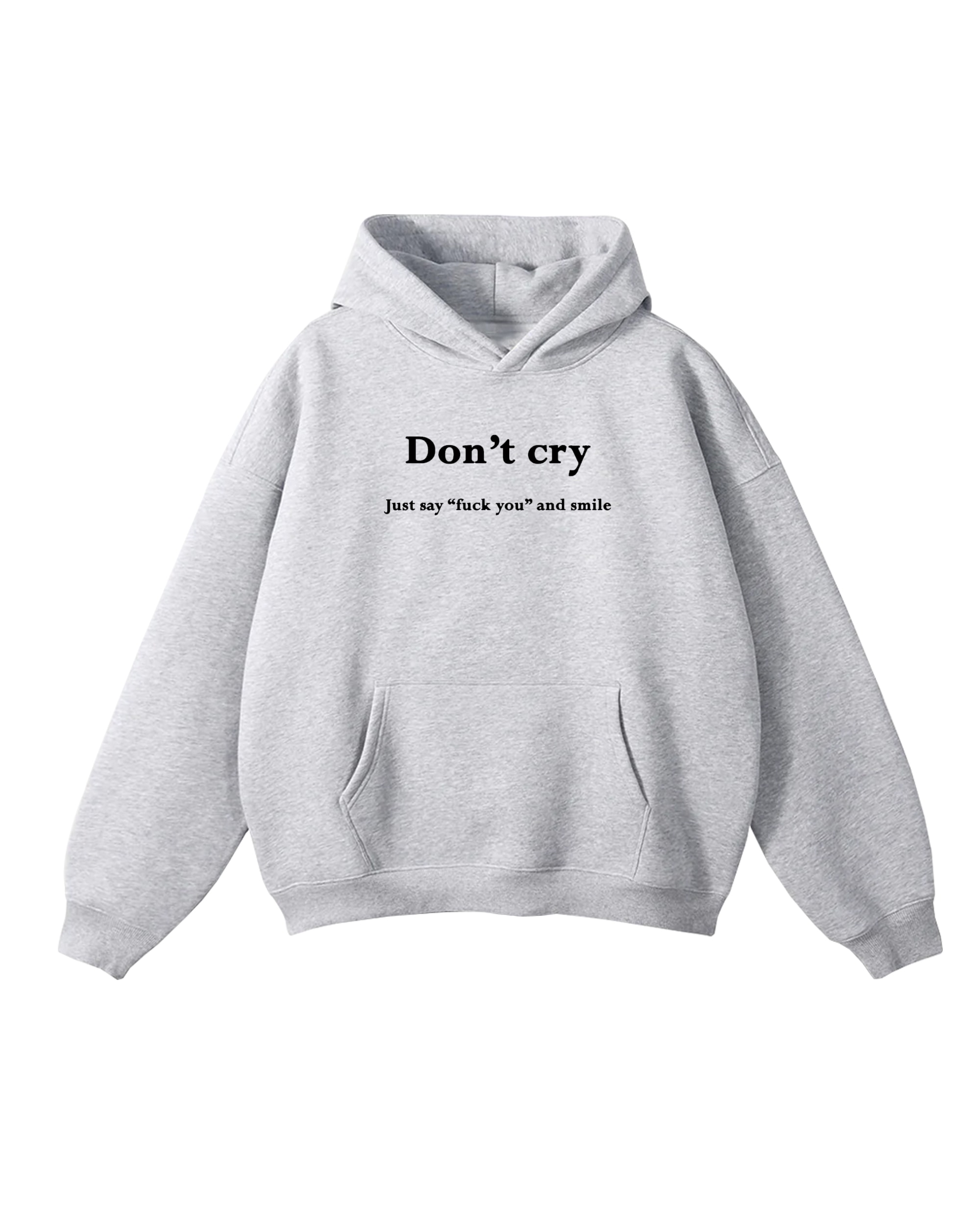 DON'T CRY