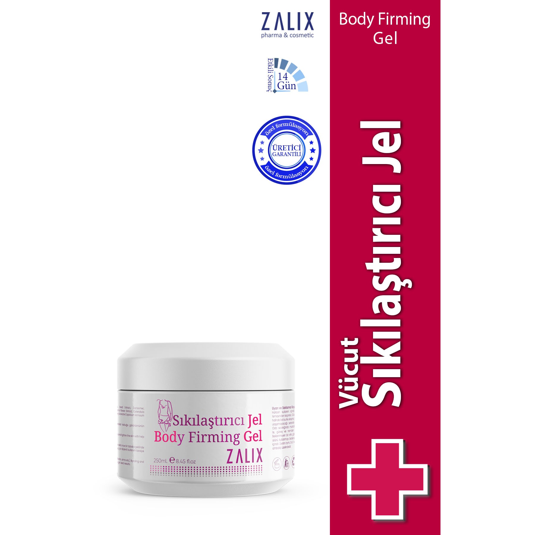 Zalix Selülit Karşıtı Sıkılaştırıcı Vücut Şekillendirici Jel 250ml