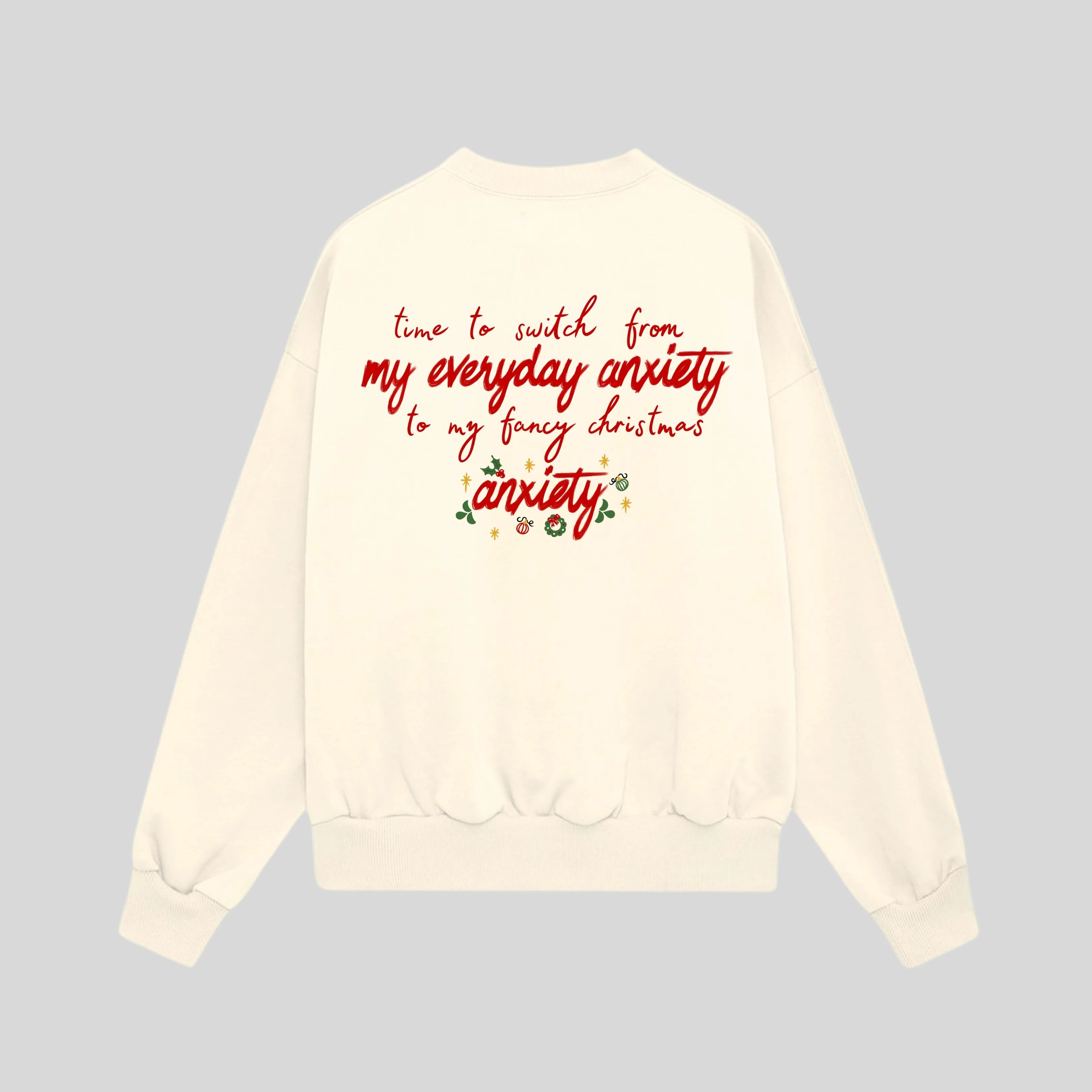 Christmas Anxiety Oversize Sweatshirt