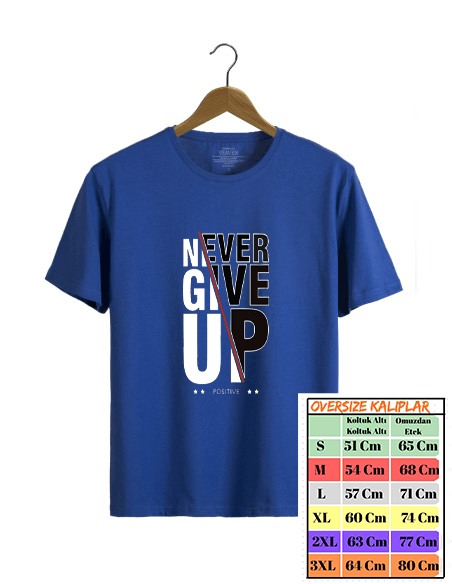 Never Give Up Baskılı Oversize Tshirt
