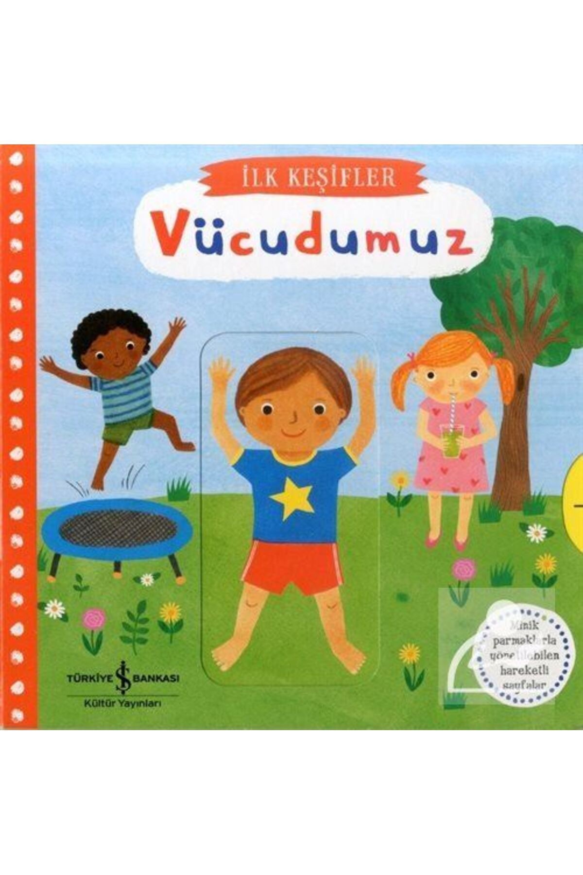 Hareketli Vücudumuz