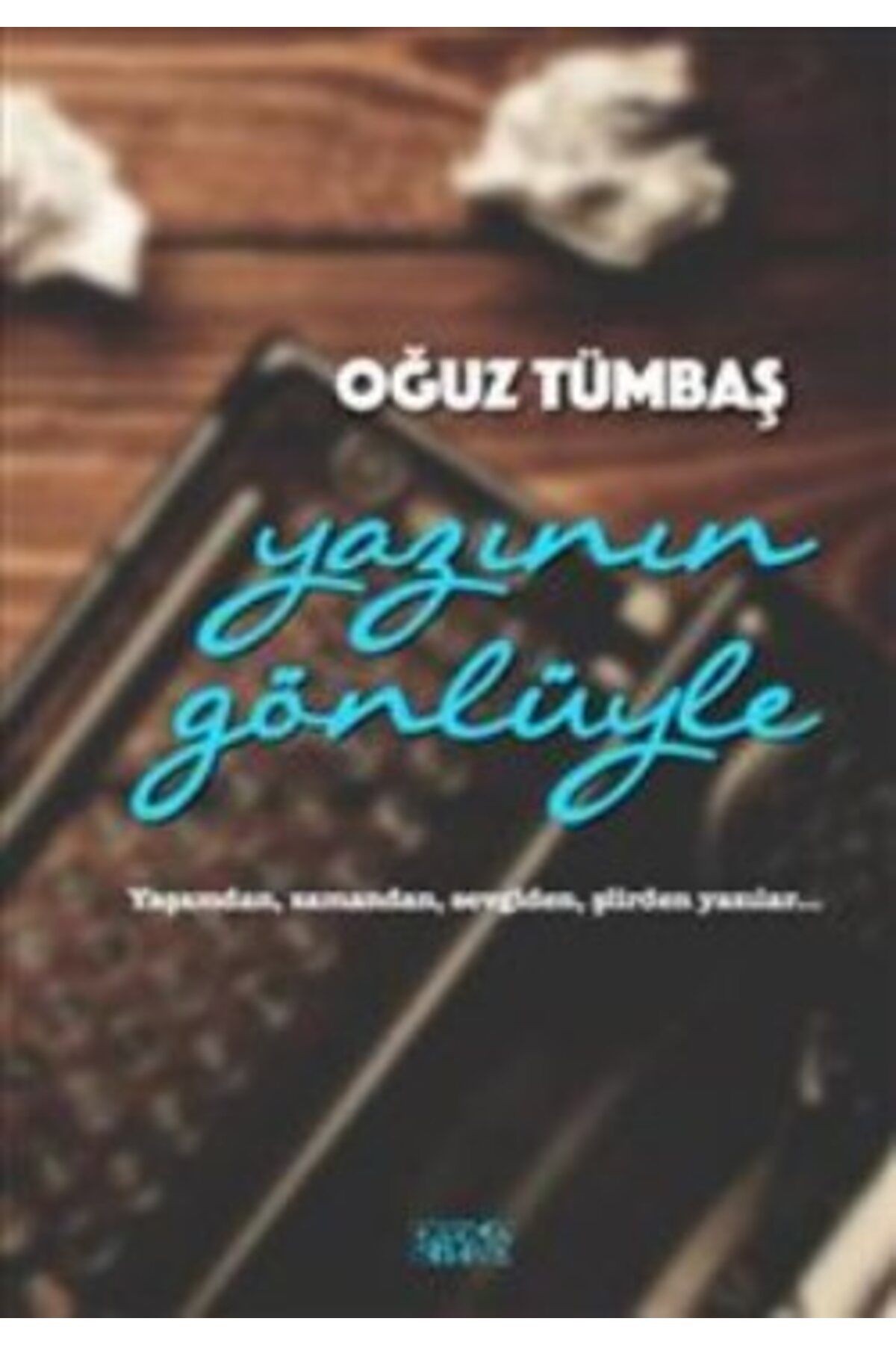 Yazının Gönlüyle