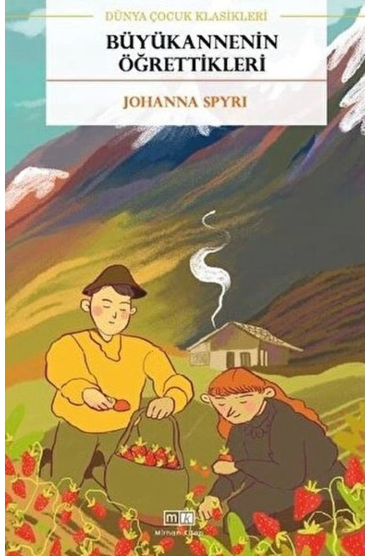 Büyükannenin Öğrettikleri