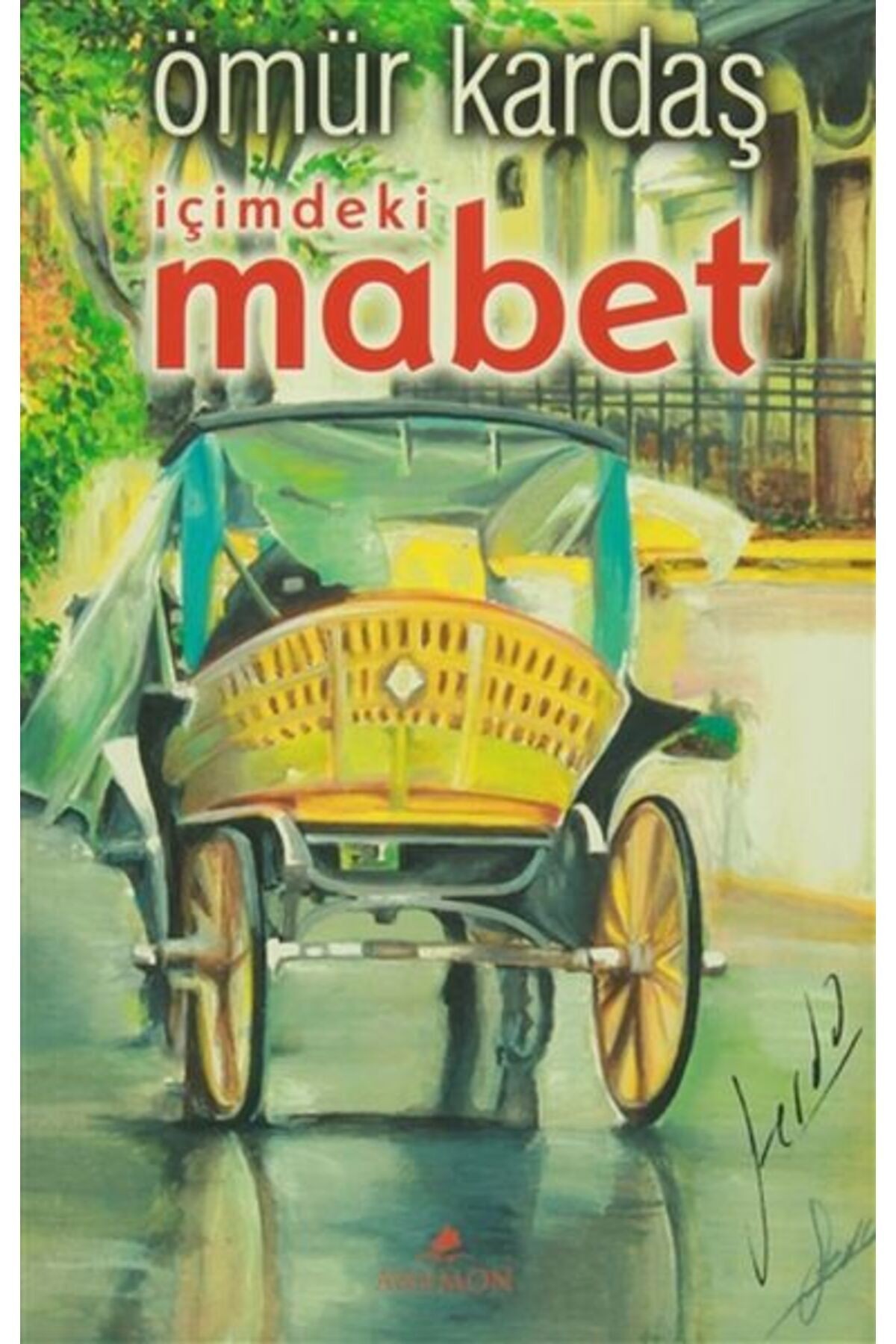 İçimdeki Mabet