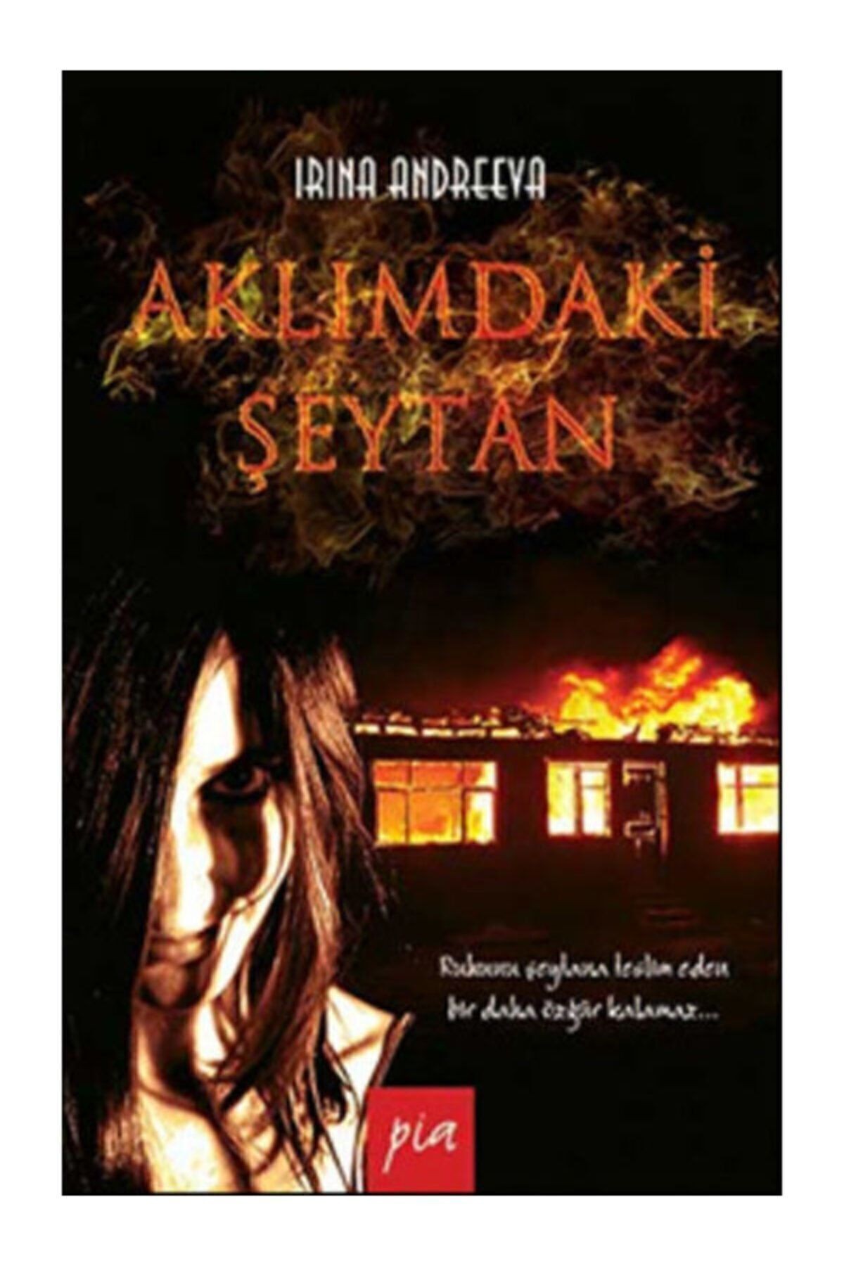Aklımdaki Şeytan, Irina Andreeva, , Aklımdaki Şeytan Kitabı, 224 Sayfa