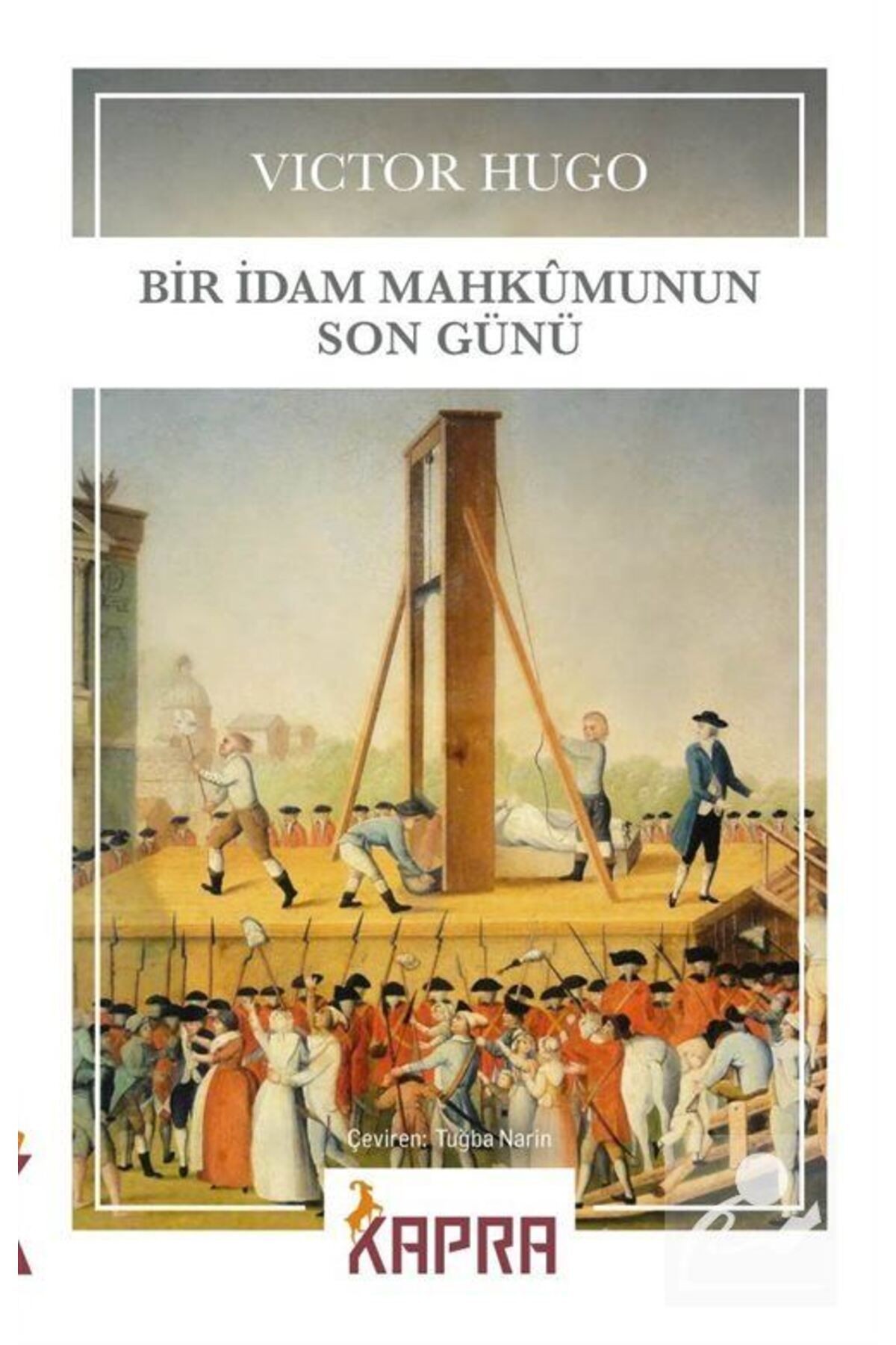 Bir Idam Mahkumunun Son Günü