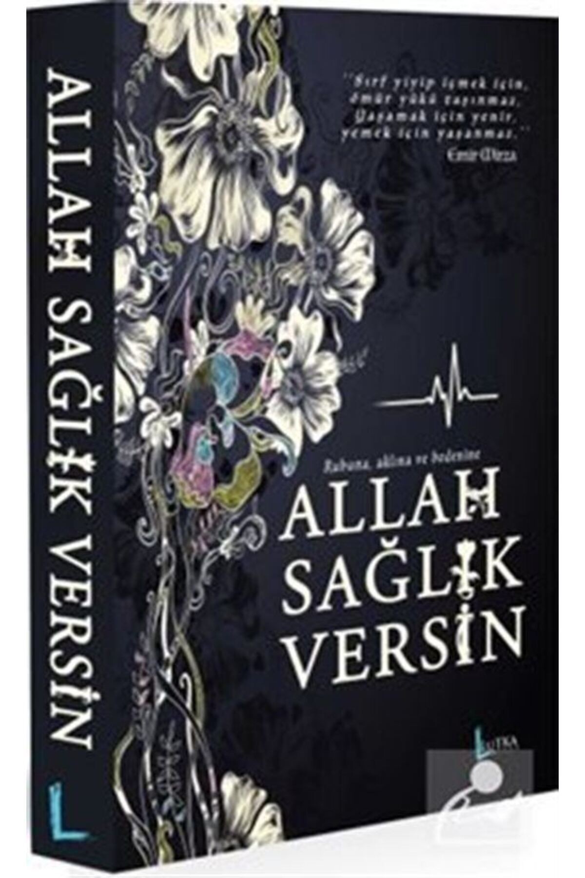 Allah Sağlık Versin