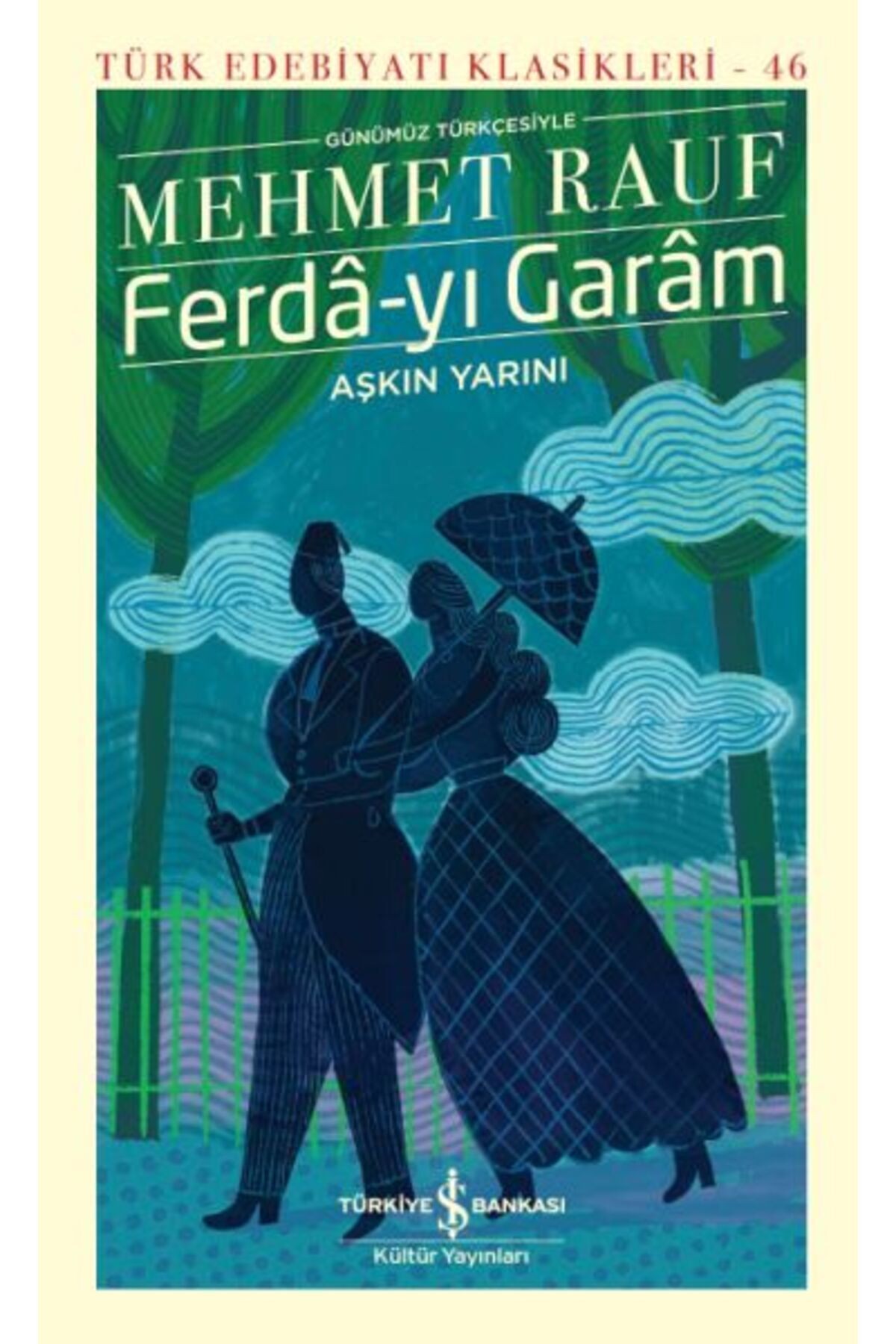Ferda-yı Garam - Aşkın Yarını (GÜNÜMÜZ TÜRKÇESİYLE)