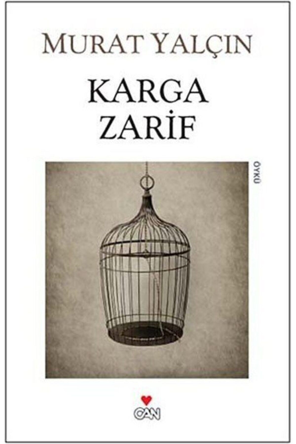 Karga Zarif / Murat Yalçın / / 9789750715358