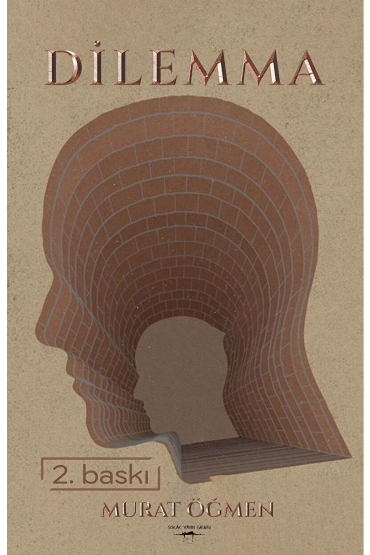 Dilemma / Murat Öğmen / / 9786052877722