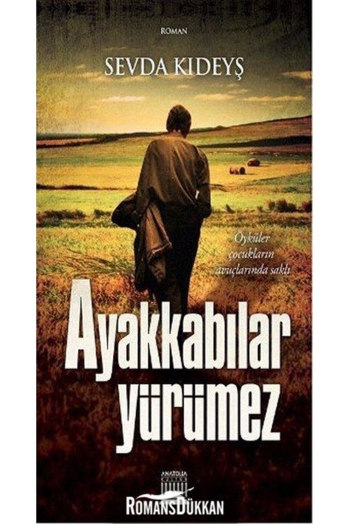Ayakkabılar Yürümez