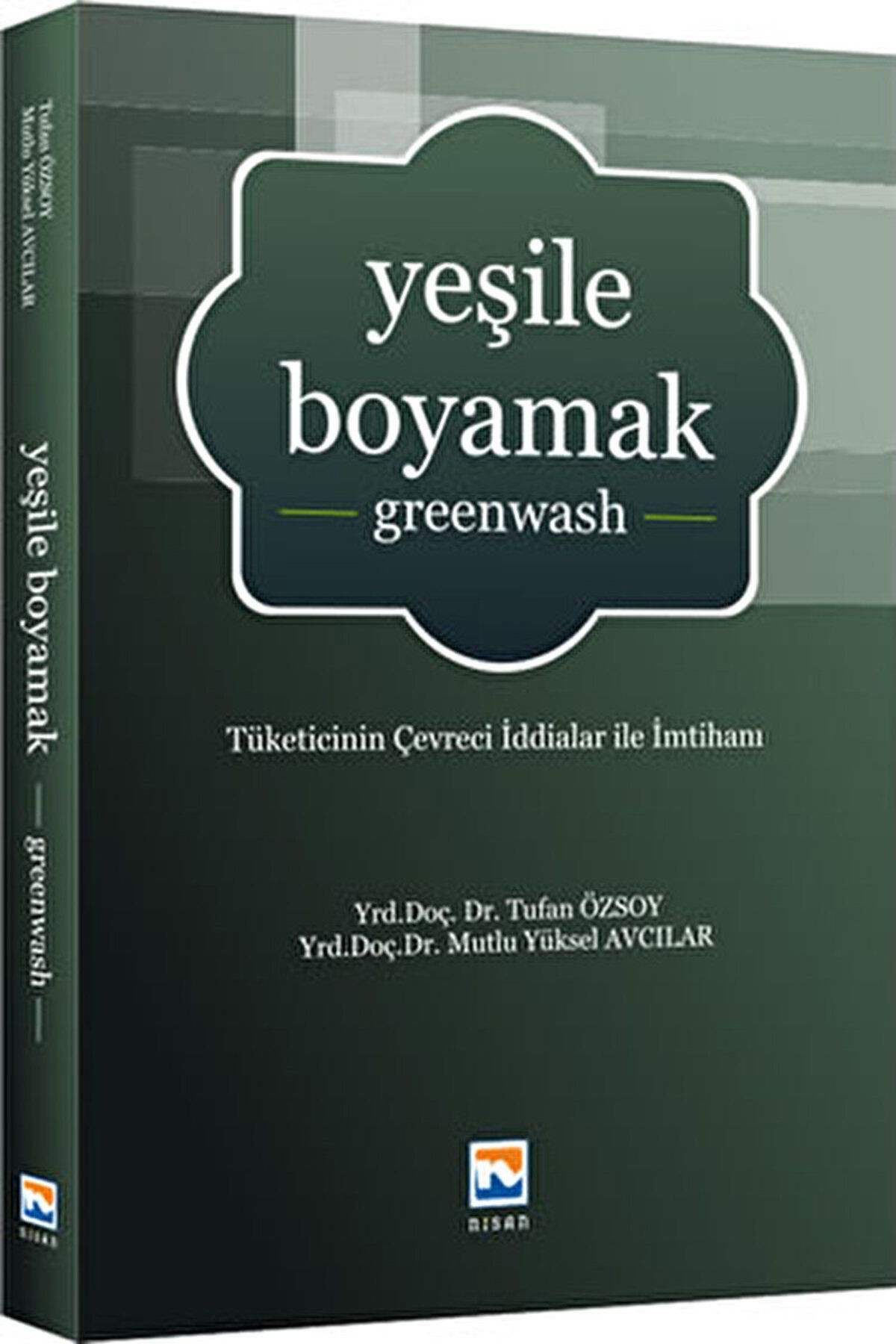 Yeşile Boyamak / Mutlu Yüksel Avcılar / Nisan Kitabevi / 9789756428962