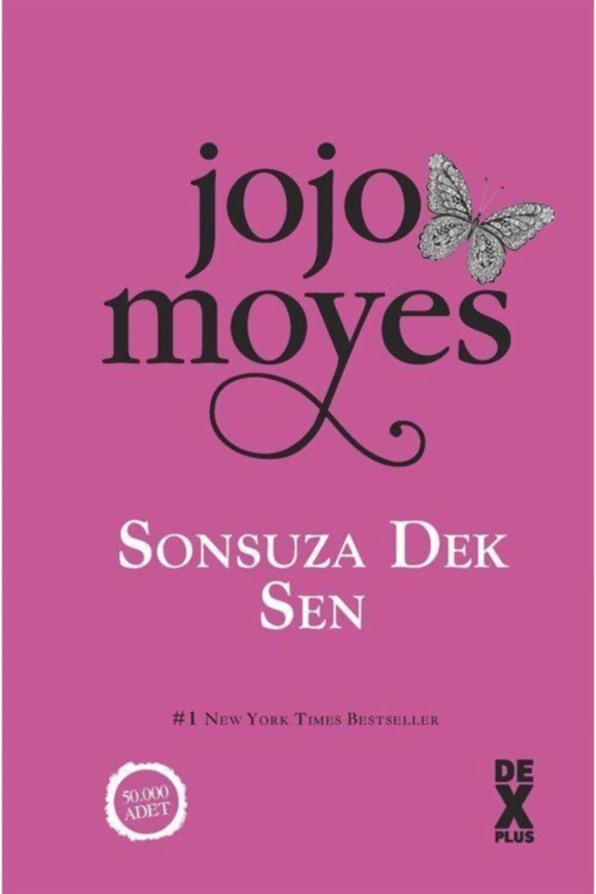 Sonsuza Dek Sen - Jojo Moyes