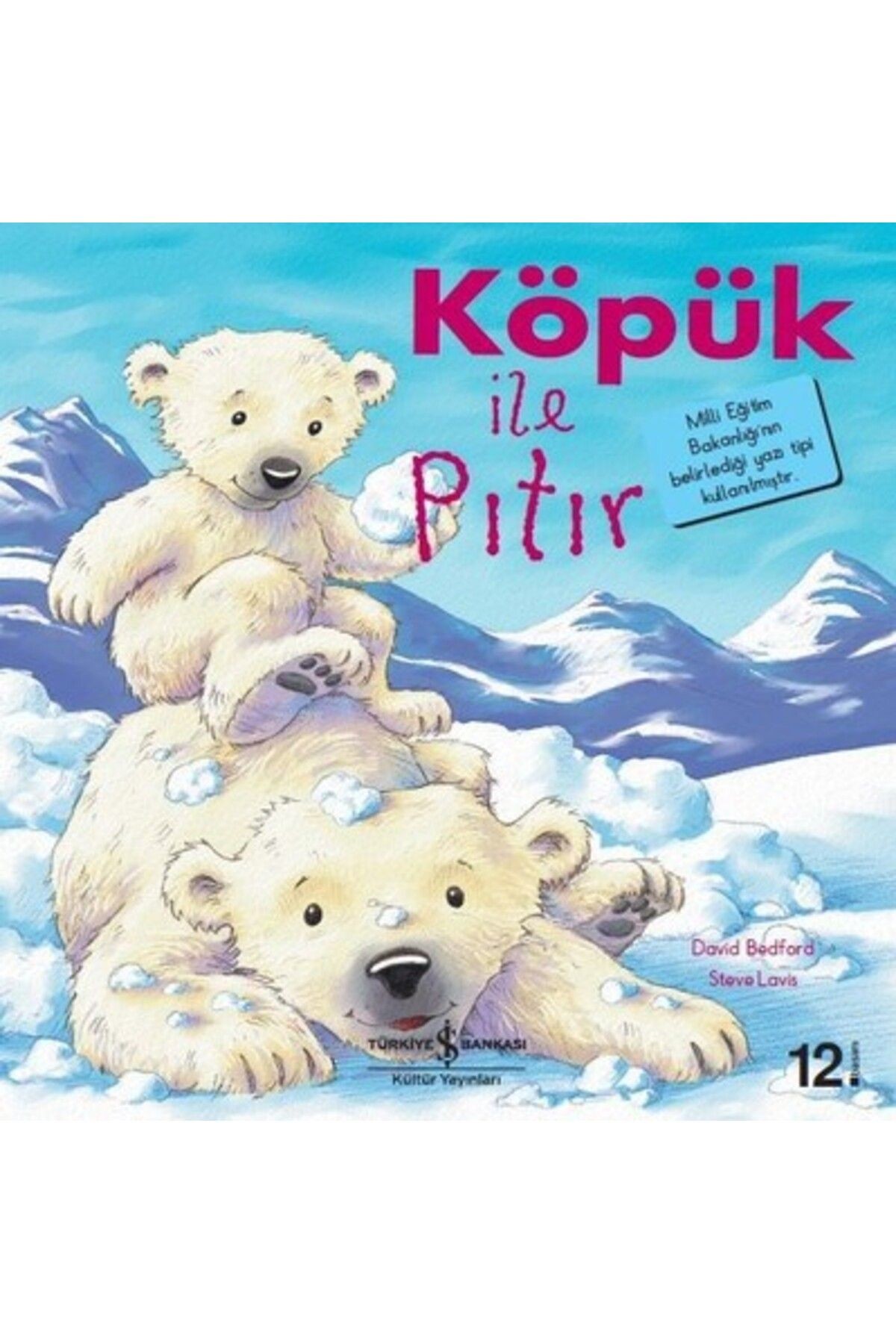 Köpük Ile Pıtır - Ilk Okuma Kitaplarım