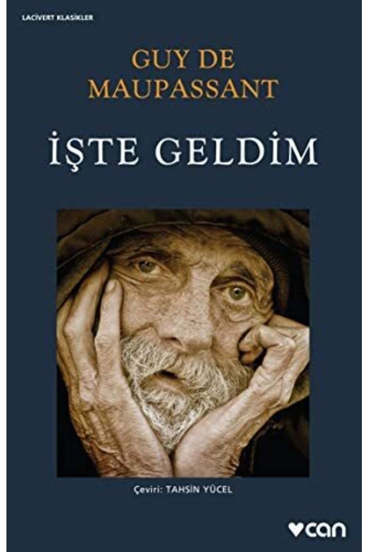- Guy De Maupassant - Işte Geldim
