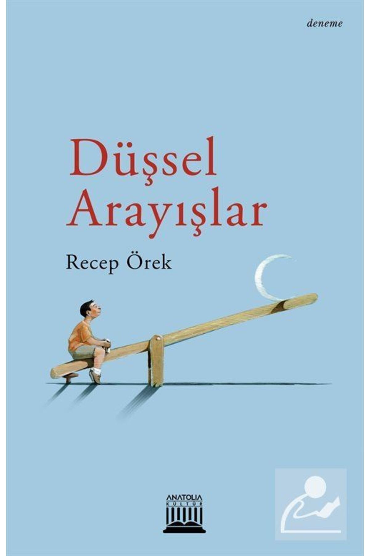 Düşsel Arayışlar