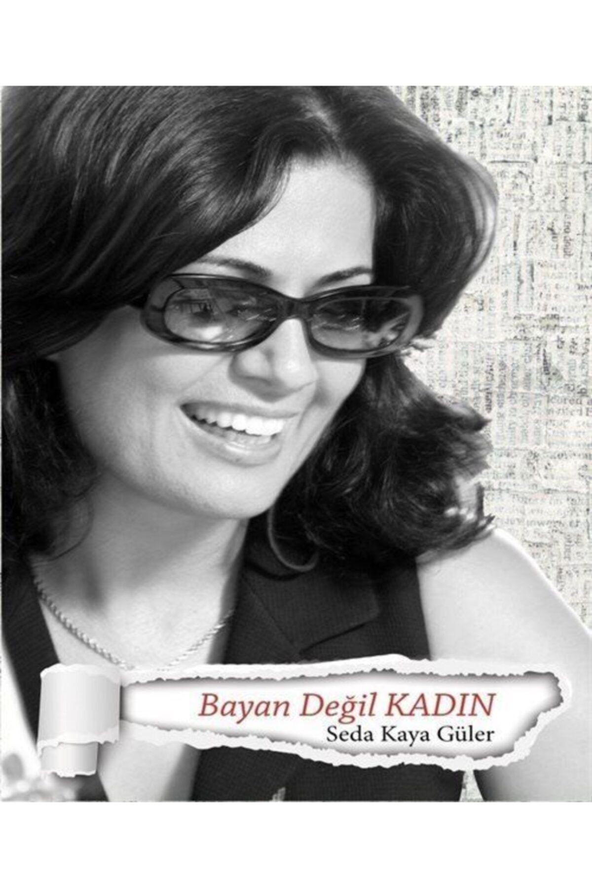 Değil Kadın - - Seda Kaya Güler Kitabı