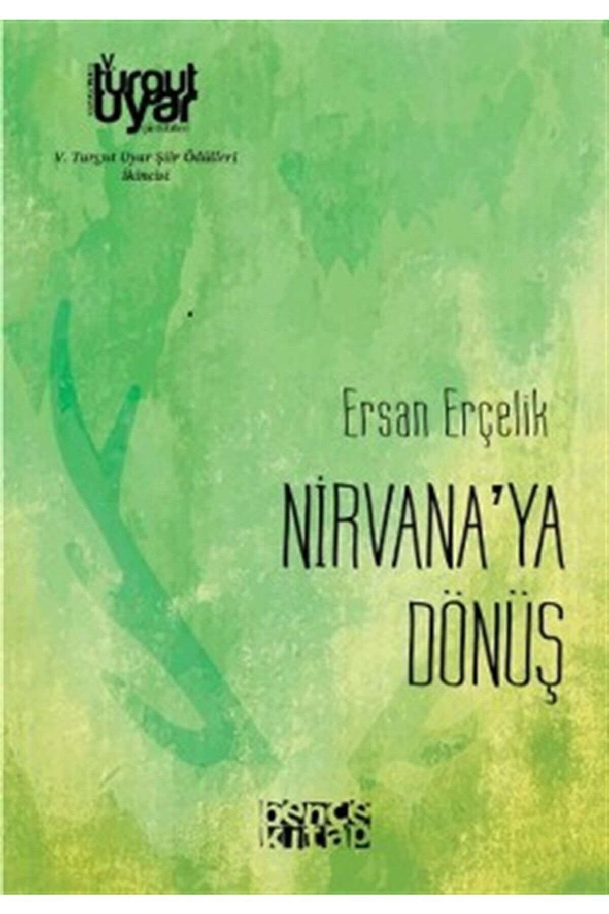 Nirvana'ya Dönüş