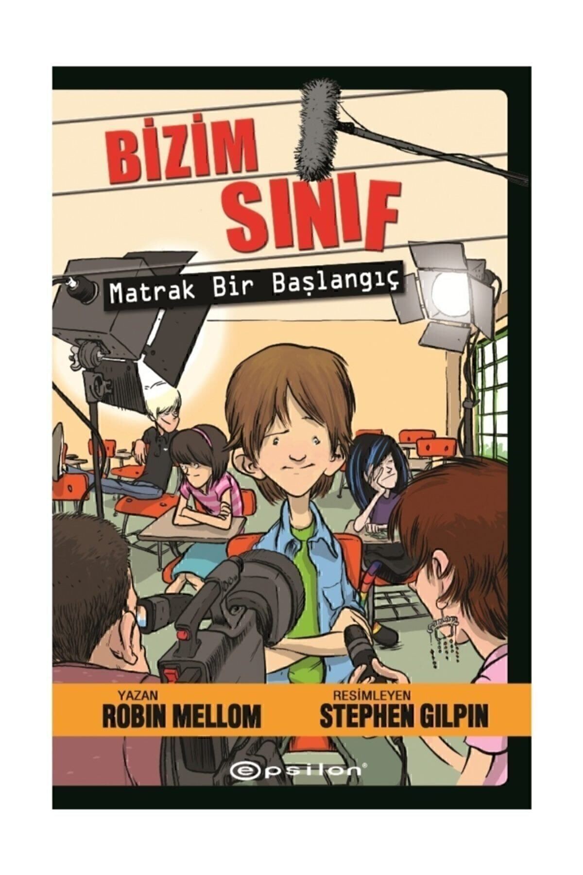 Bizim Sınıf / Matrak Bir Başlangıç