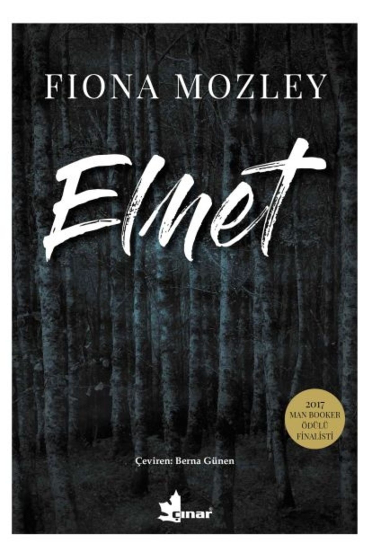 Elmet kitabı - Fiona Mozley - Çınar Yayınları
