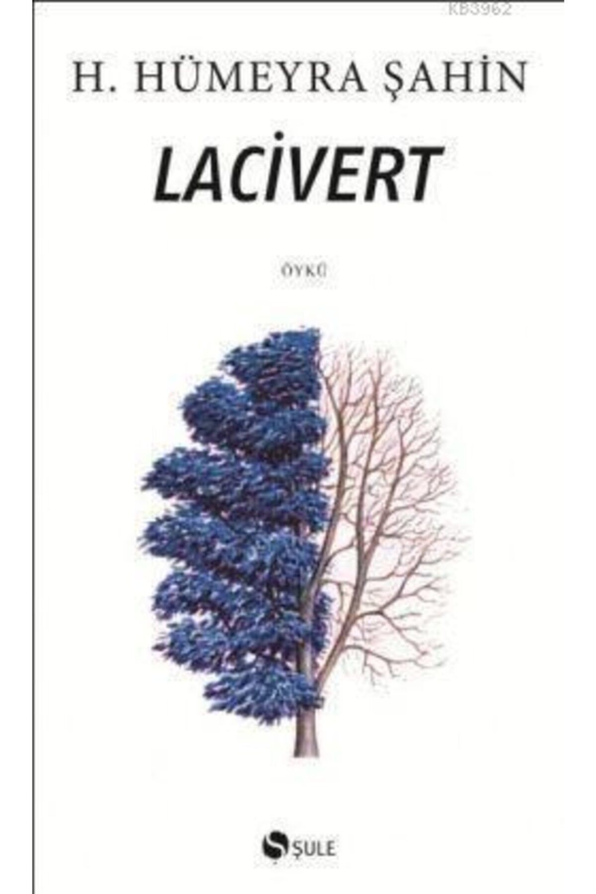Lacivert - Hümeyra Şahin