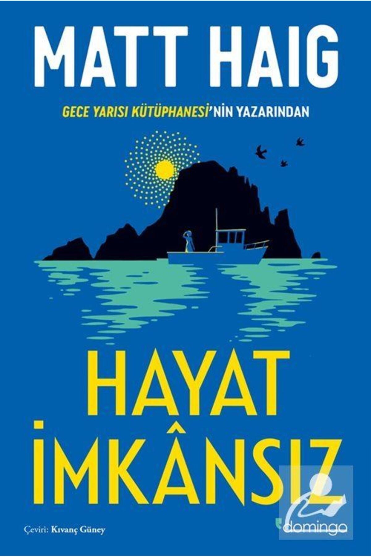 Hayat Imkansız