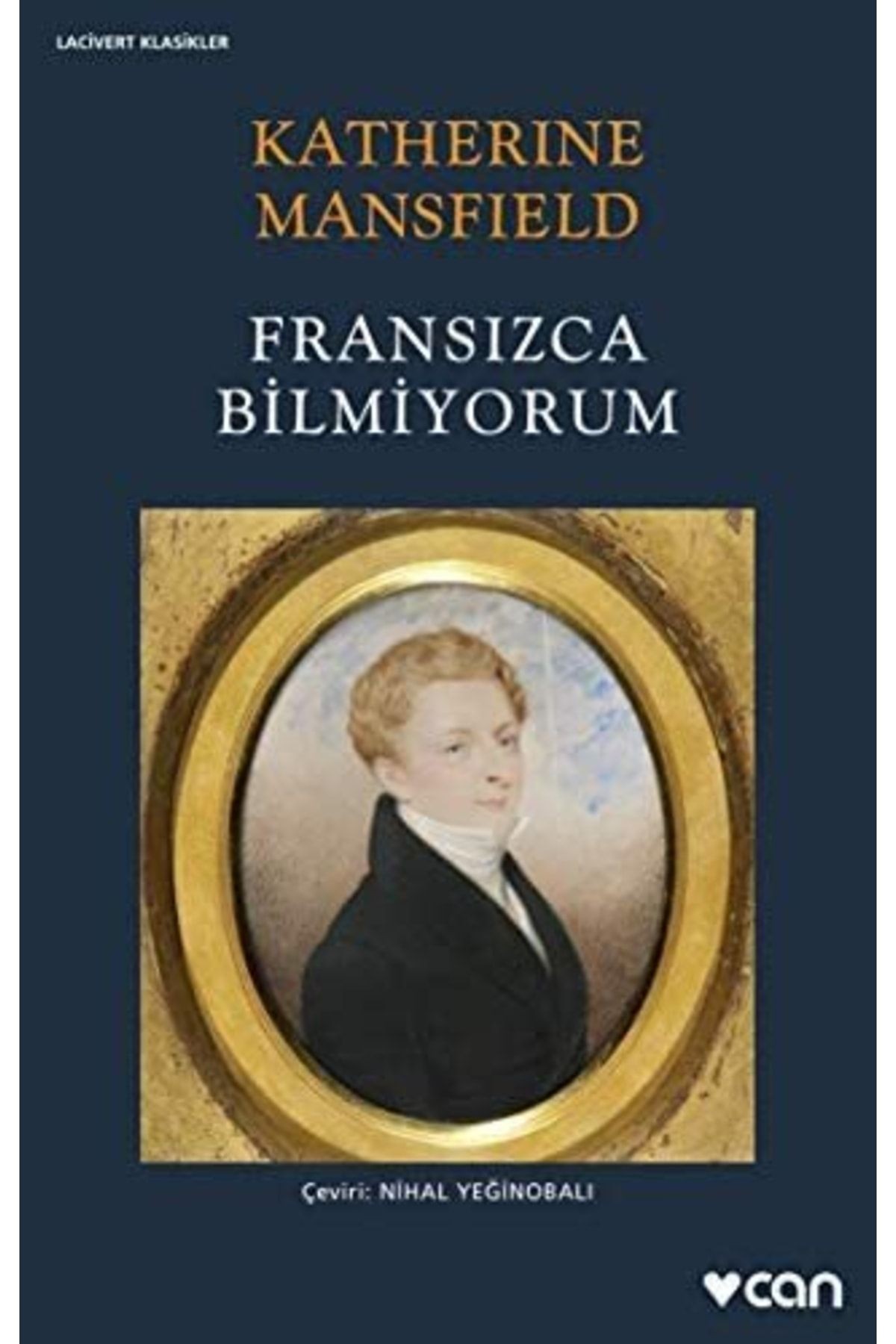 - Katherine Mansfield - Fransızca Bilmiyorum