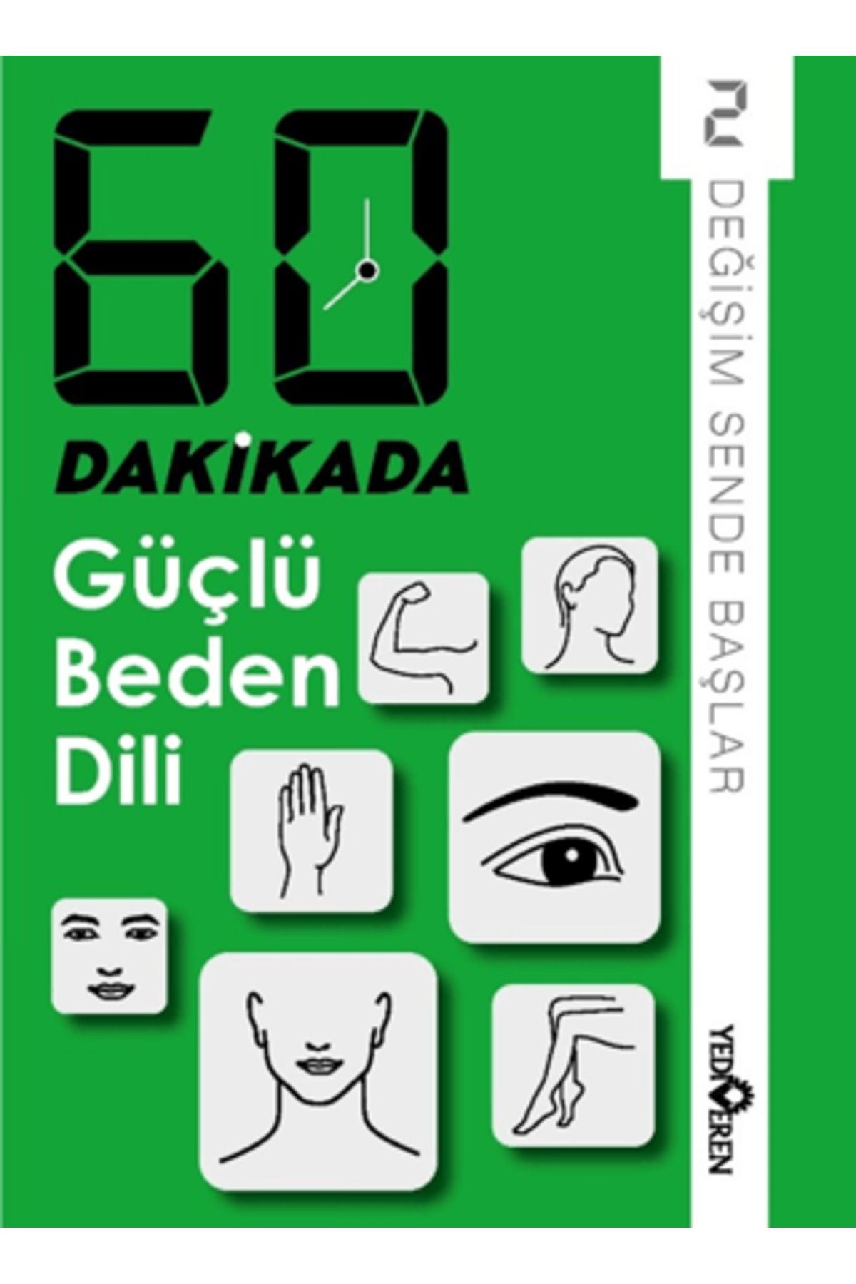 60 Dakikada Güçlü Beden Dili