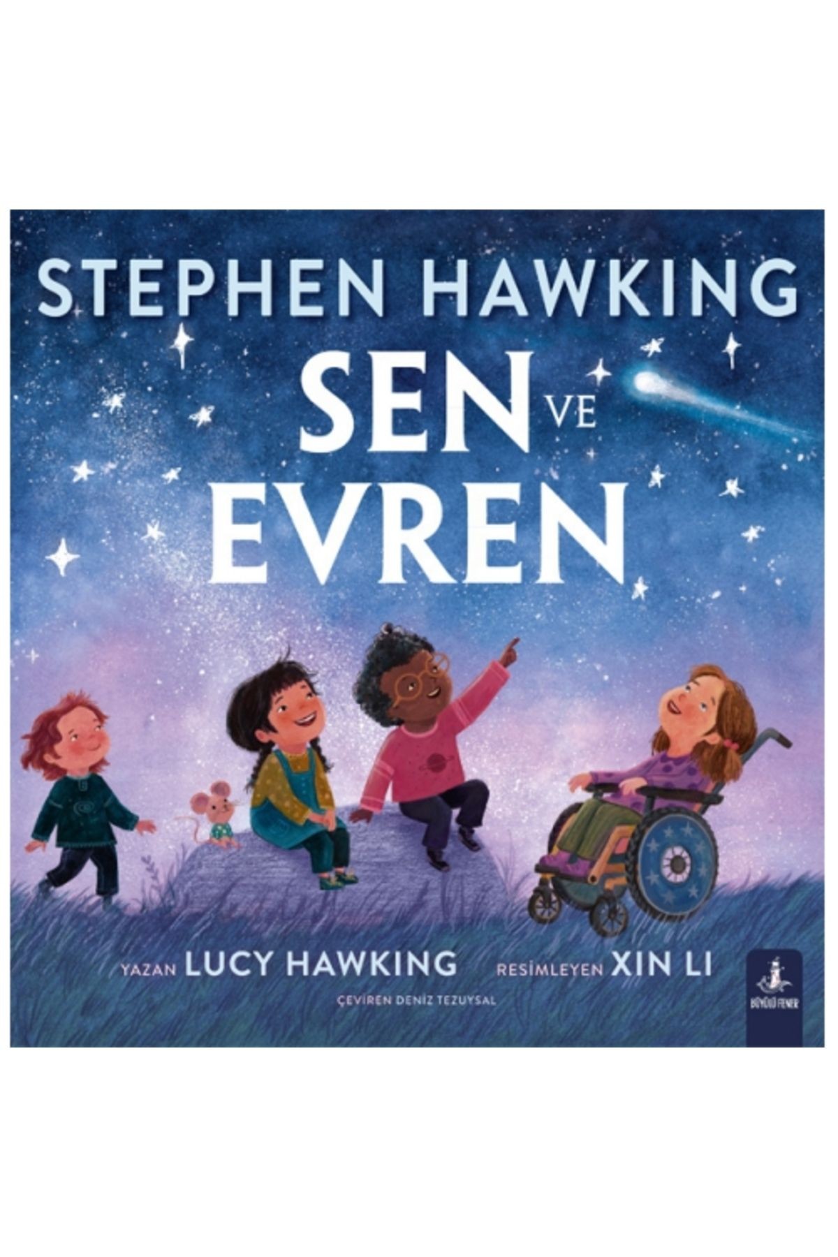 Sen ve Evren - Stephen Hawking