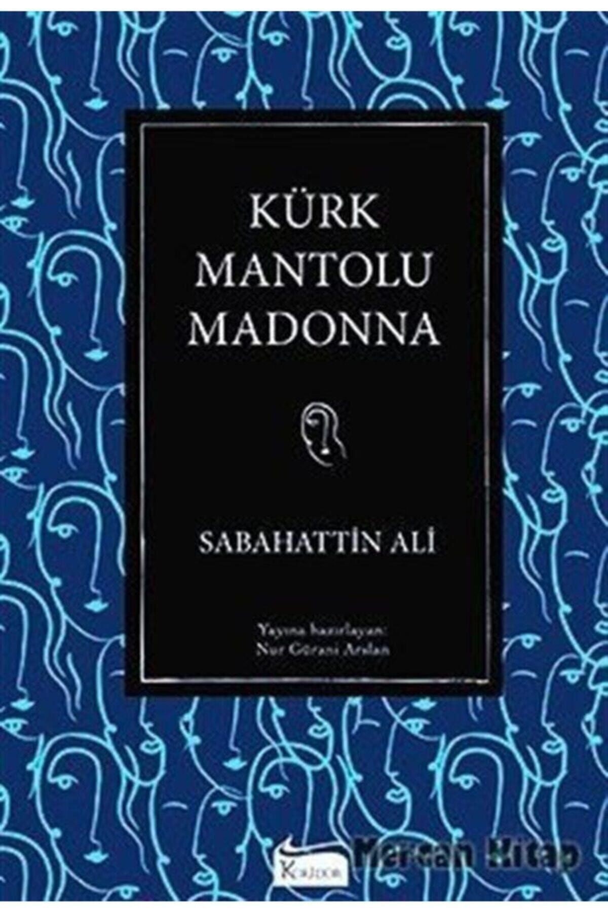 Kürk Mantolu Madonna-CİLTLİ
