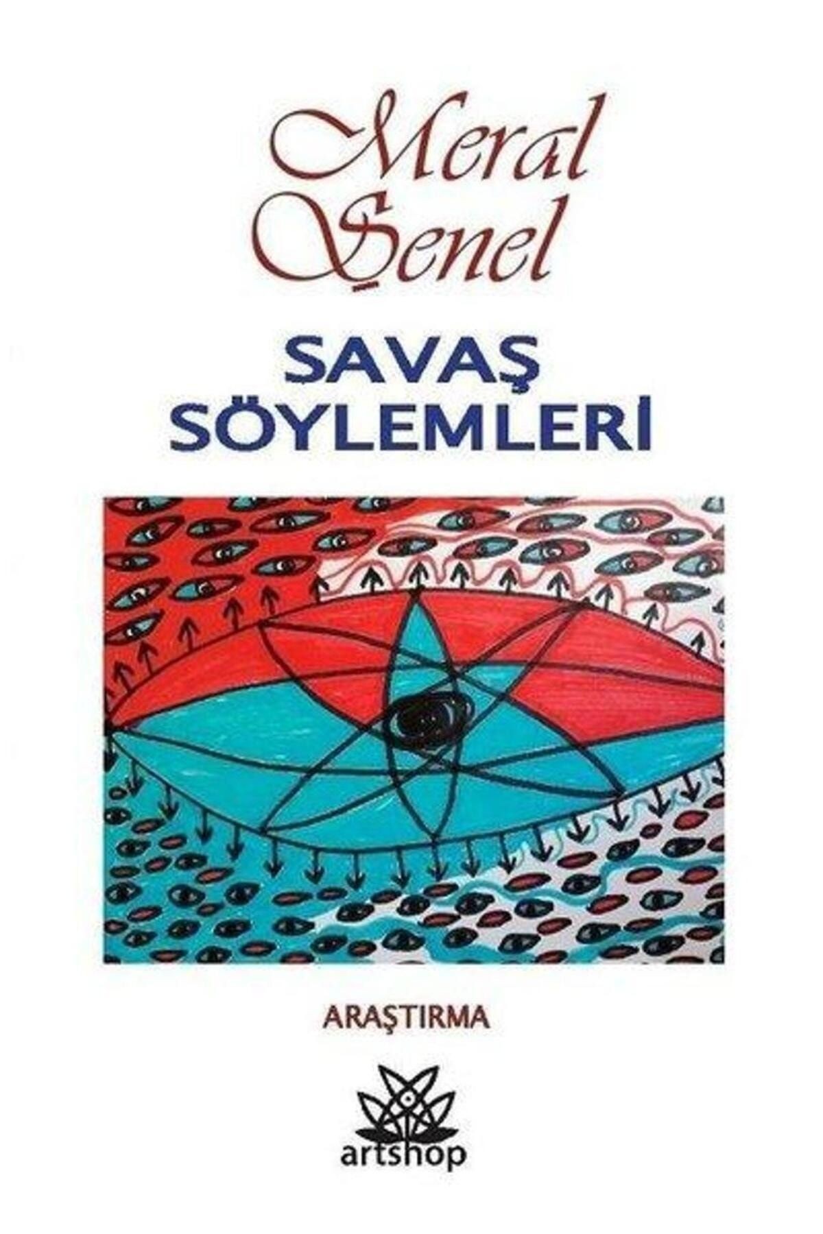 Savaş Söylemleri - Meral Şener 9786257063333