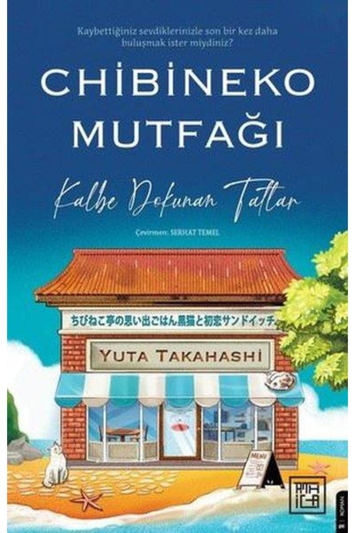 Chibineko Mutfağı Kalbe Dokunan Tatlar