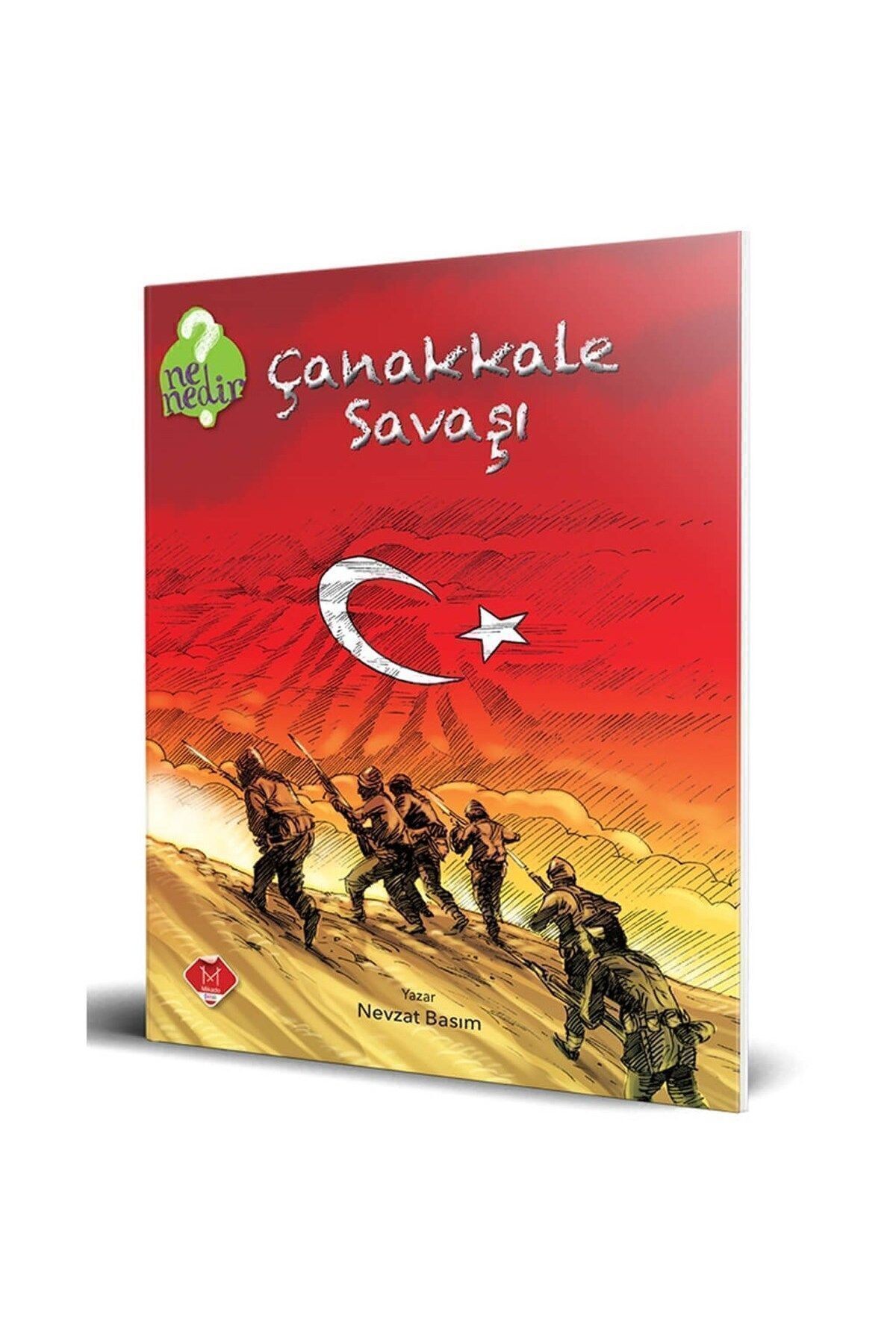 Ne Nedir Serisi Çanakkale Savaşı