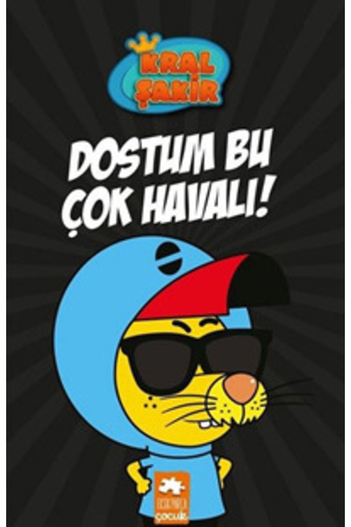 Kral Şakir 5 Dostum Bu Çok Havalı ! 9786057939173