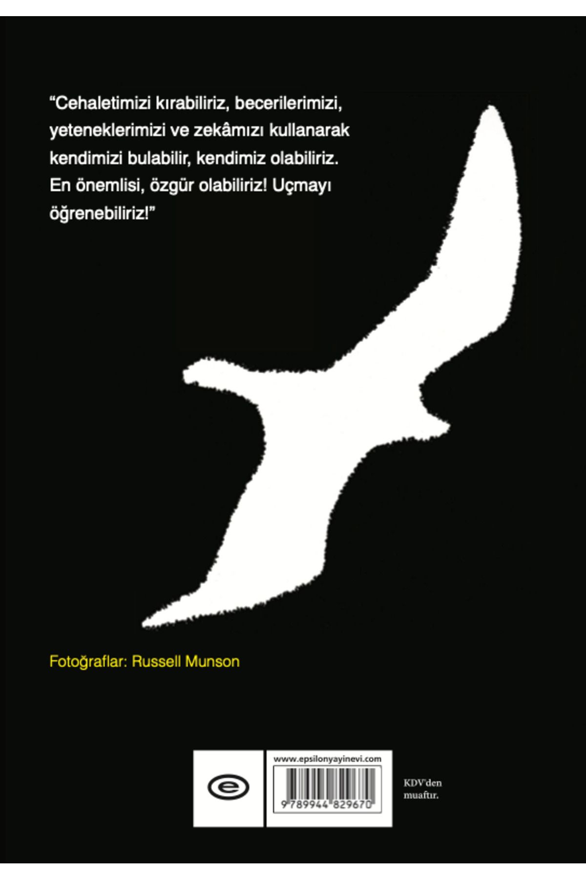 Martı Jonathan Livingston (dördüncü Bölüm Ilavesiyle) Richard Bach Yayınları