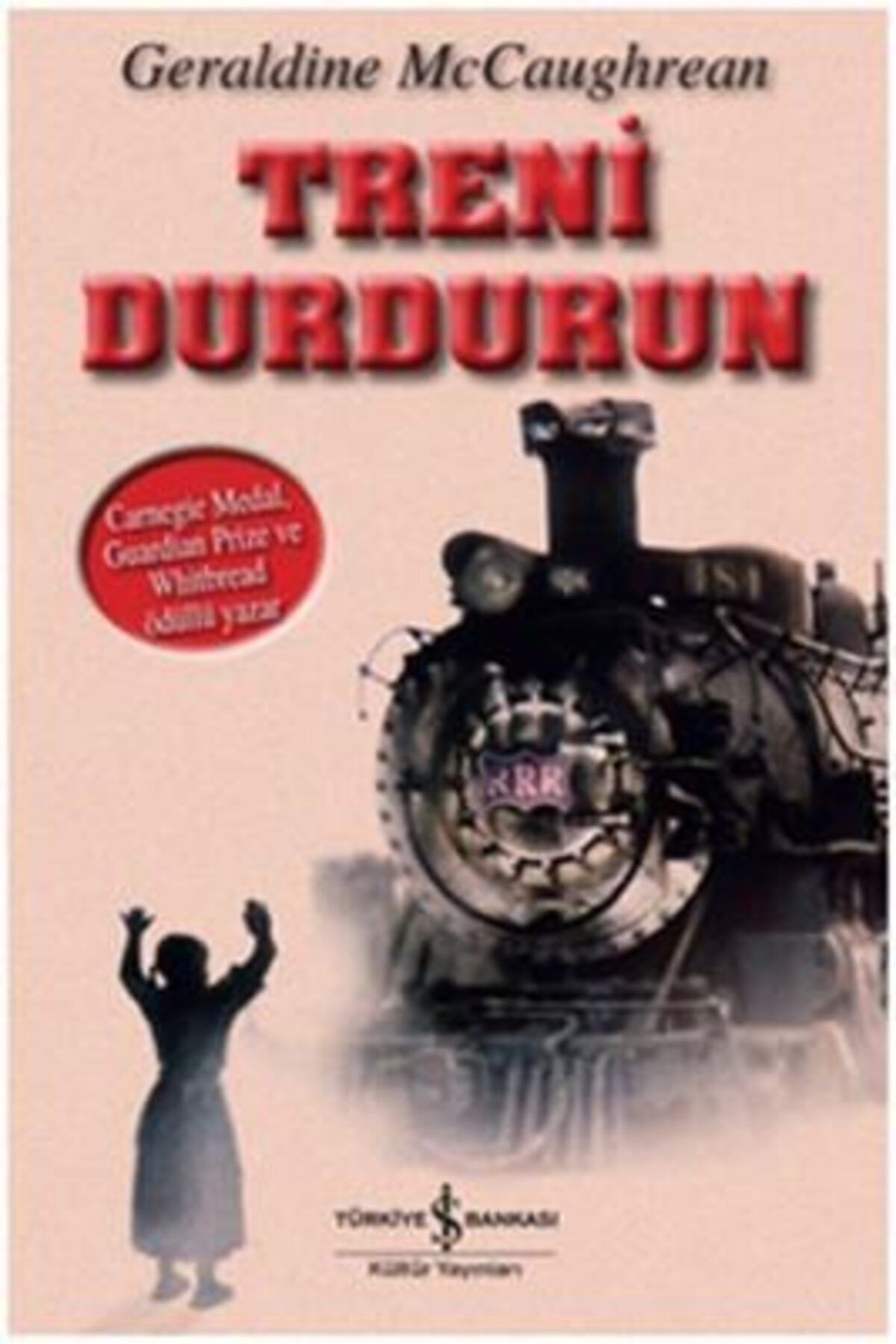 Treni Durdurun - - Geraldine Mccaughrean Kitabı